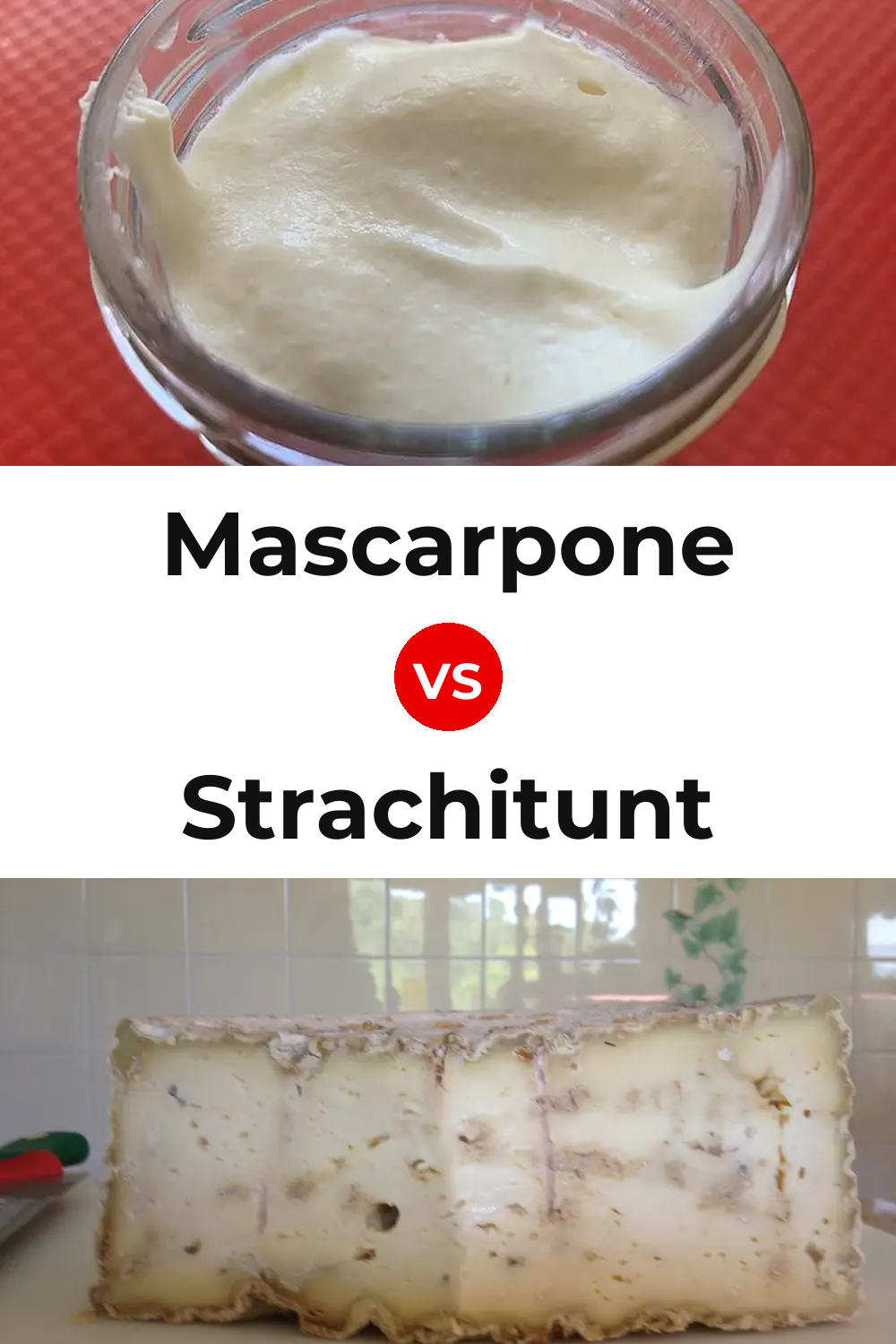Mascarpone Cheese vs Strachitunt Cheese Pinterest comparison