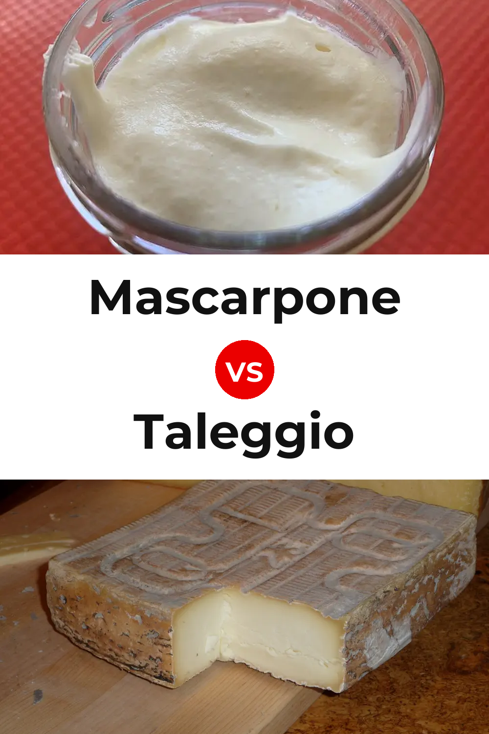 Mascarpone Cheese vs Taleggio Cheese Pinterest comparison