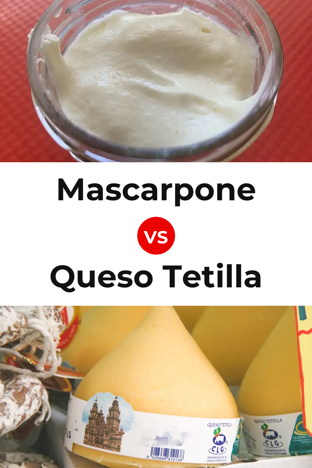 Mascarpone Cheese vs Queso Tetilla Pinterest comparison