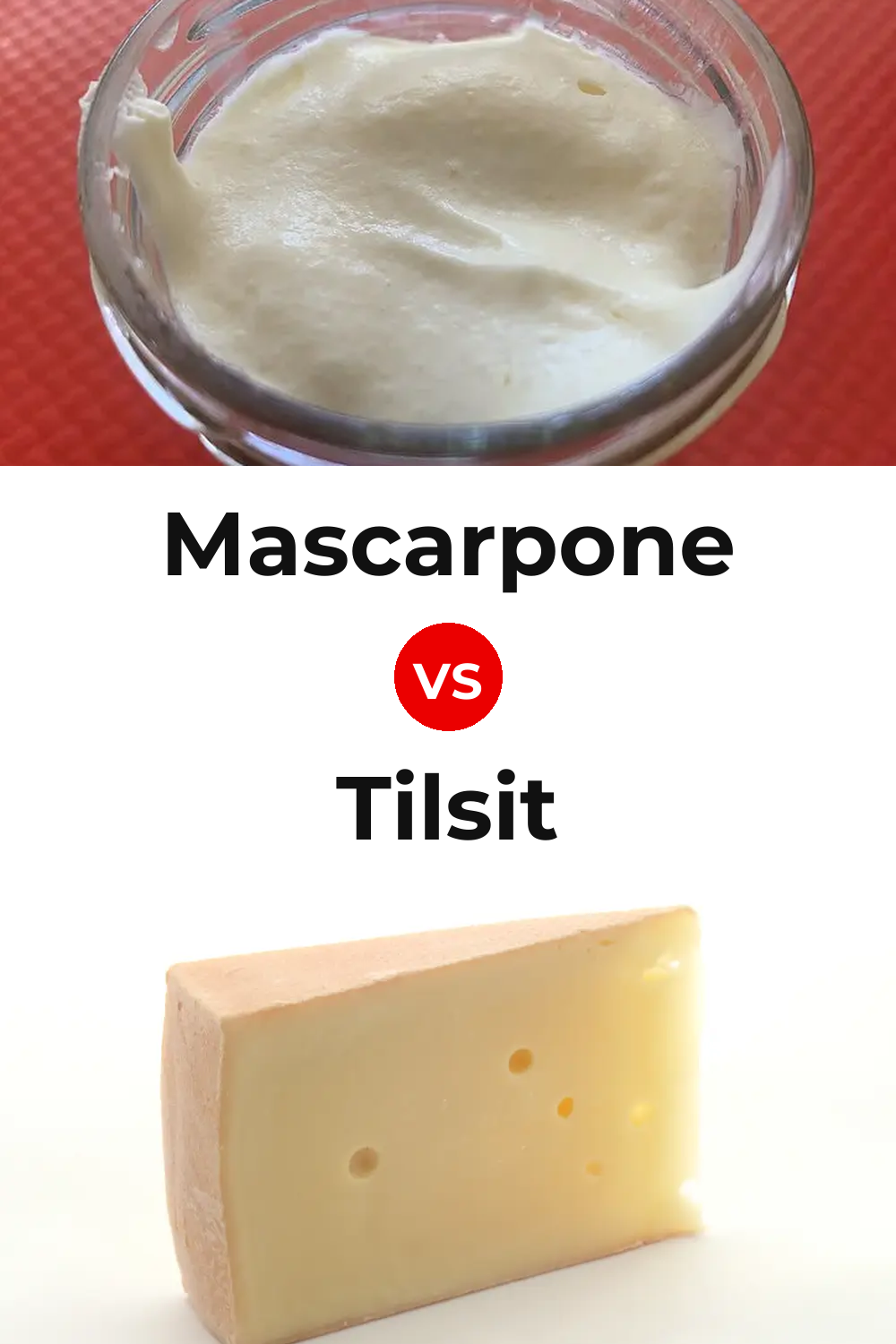 Mascarpone Cheese vs Tilsit Cheese Pinterest comparison