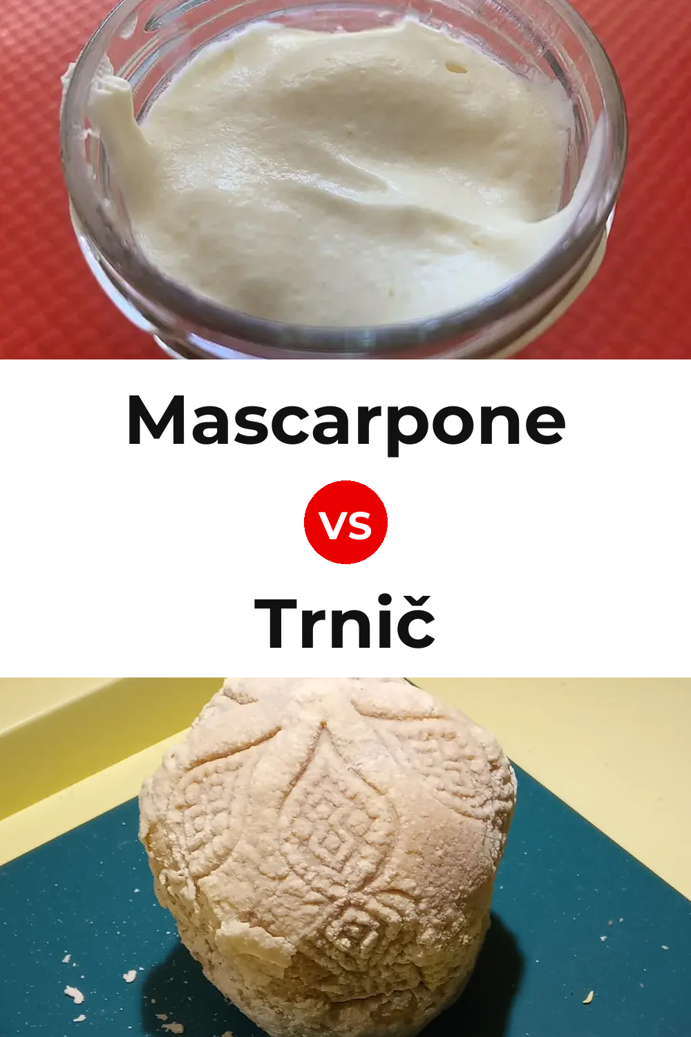 Mascarpone Cheese vs Trnič Cheese Pinterest comparison
