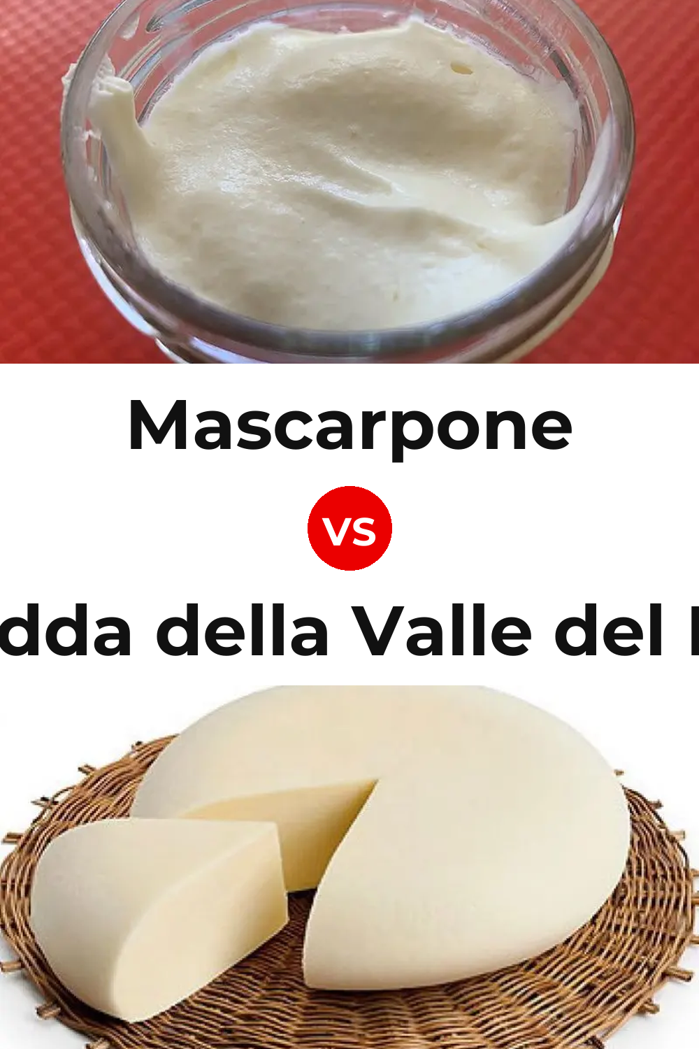 Mascarpone Cheese vs Vastedda della Valle del Belice Cheese Pinterest comparison