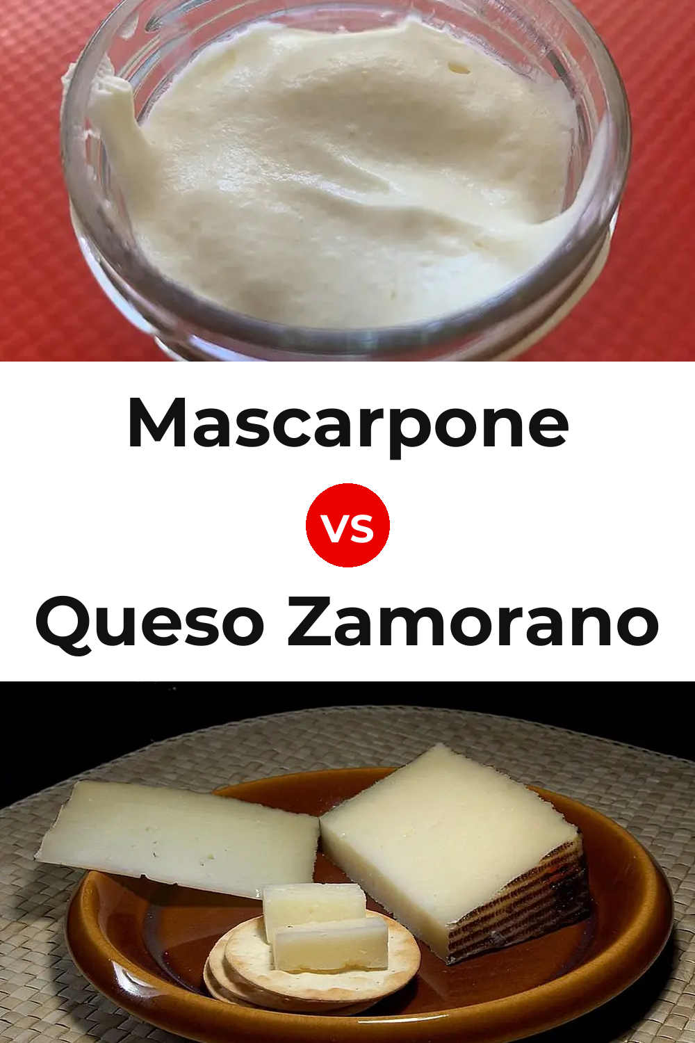 Mascarpone Cheese vs Queso Zamorano Pinterest comparison