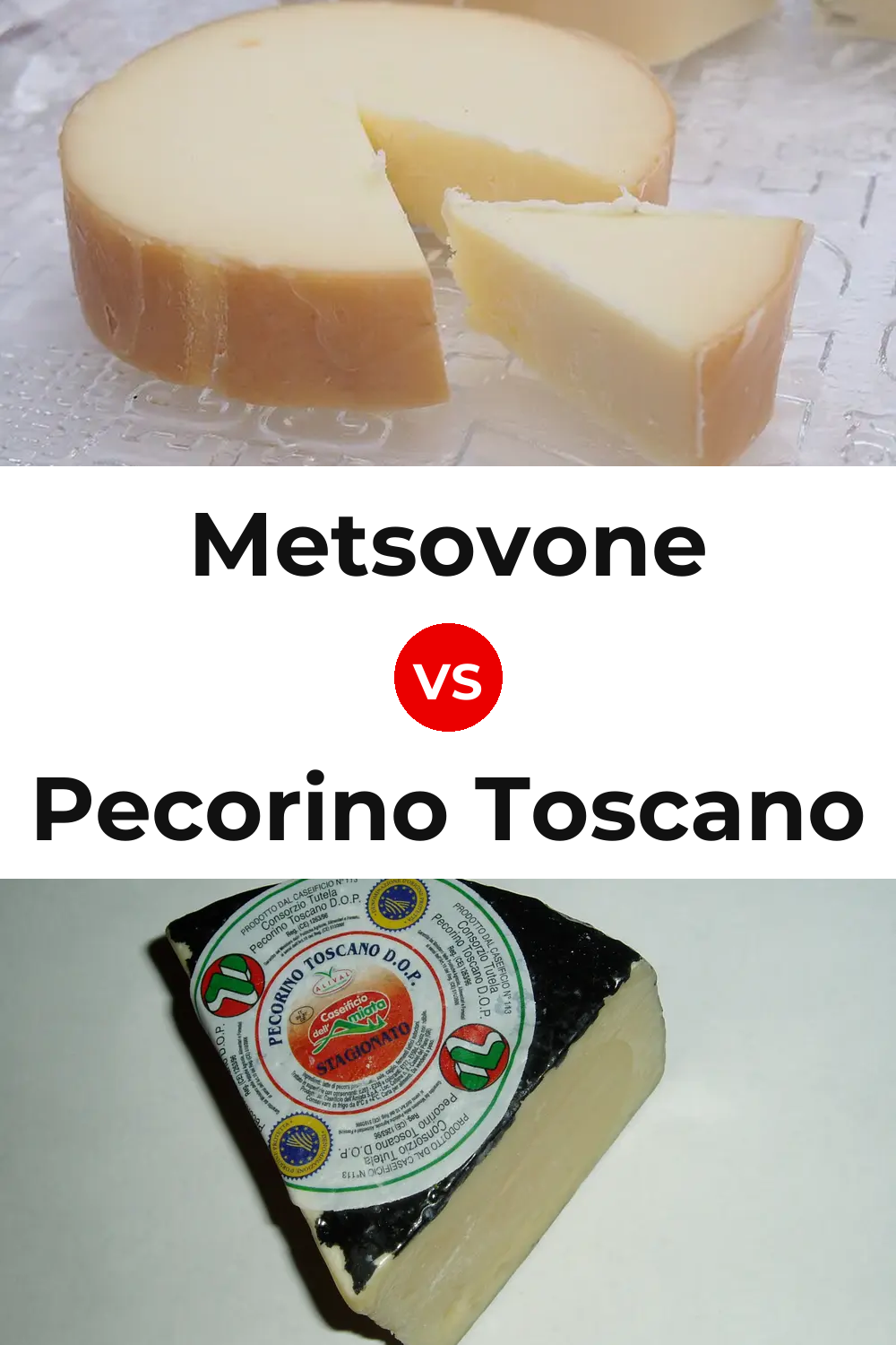 Metsovone Cheese vs Pecorino Toscano Cheese Pinterest comparison