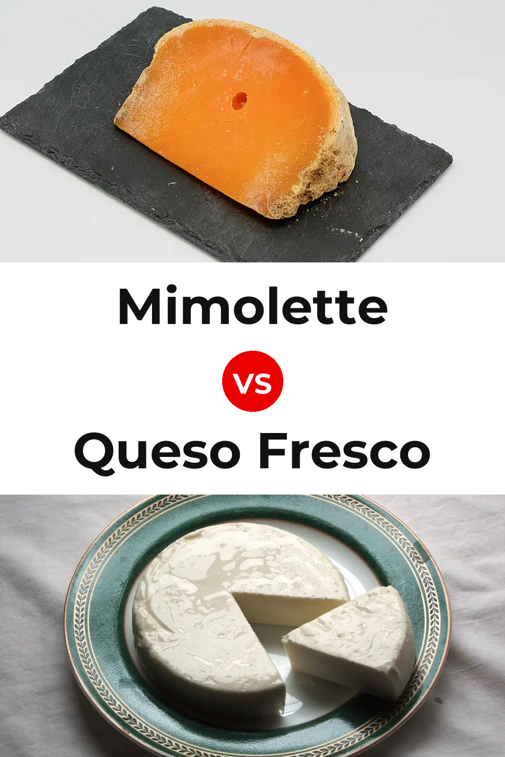 Mimolette Cheese vs Queso Fresco Pinterest comparison