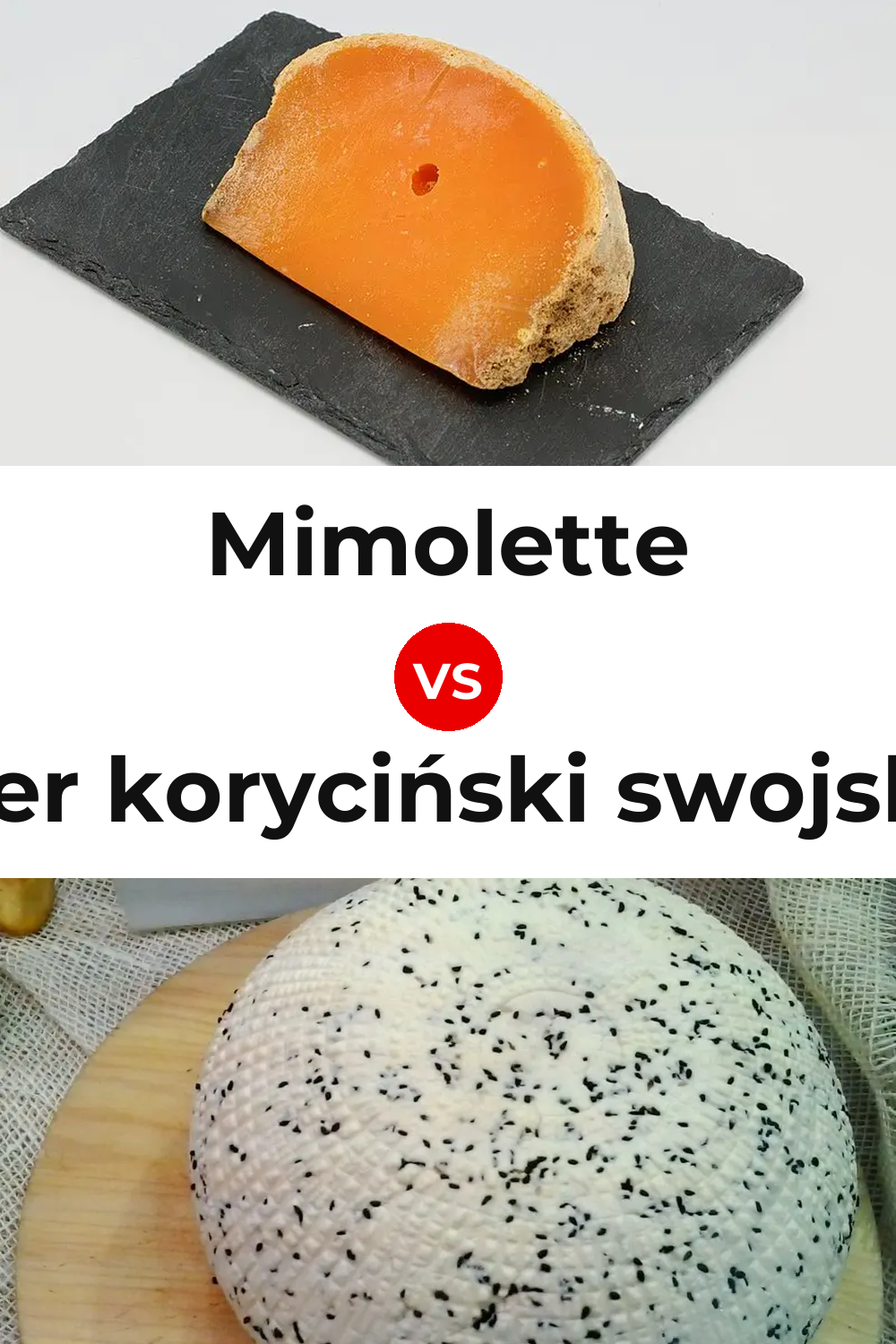 Mimolette Cheese vs Ser koryciński swojski Cheese Pinterest comparison