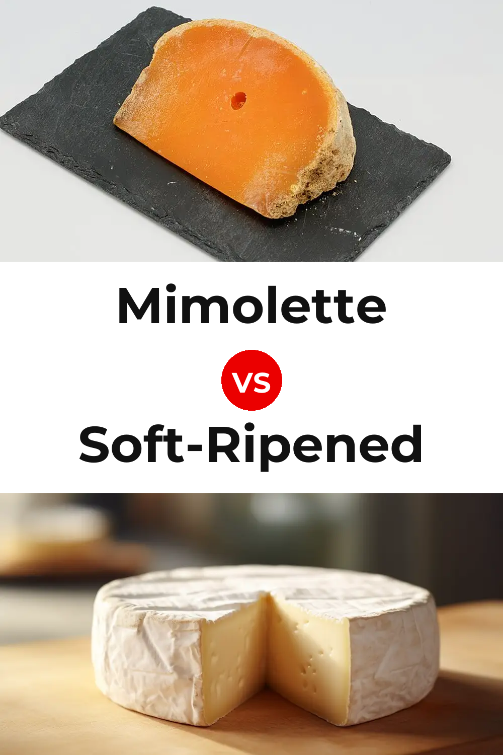 Mimolette Cheese vs Soft-Ripened Cheese Pinterest comparison