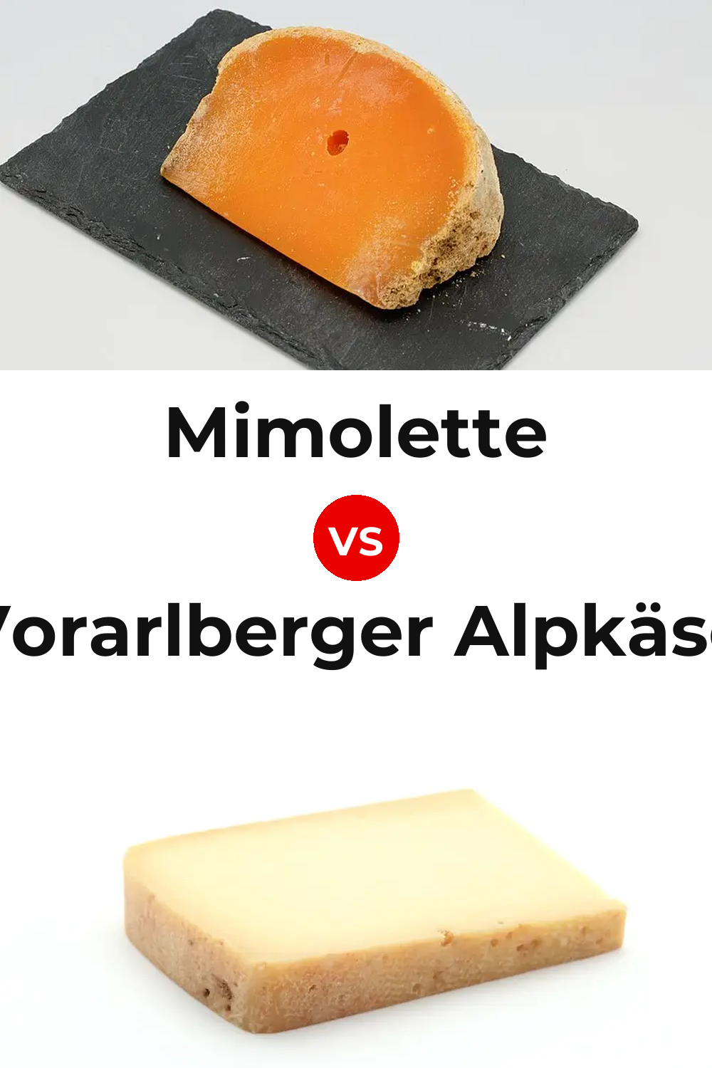 Mimolette Cheese vs Vorarlberger Alpkäse Cheese Pinterest comparison