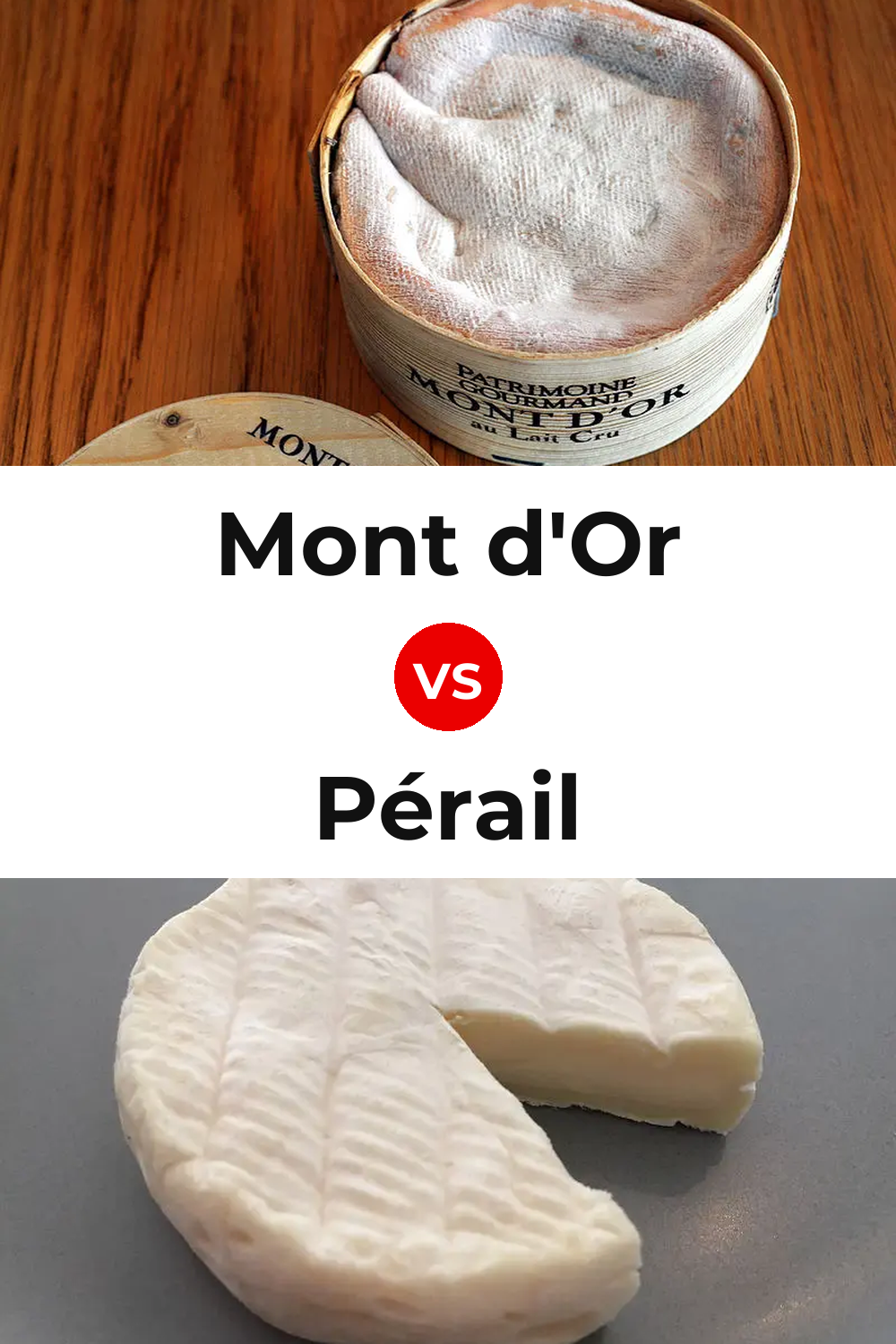 Mont d'Or Cheese vs Pérail Cheese Pinterest comparison