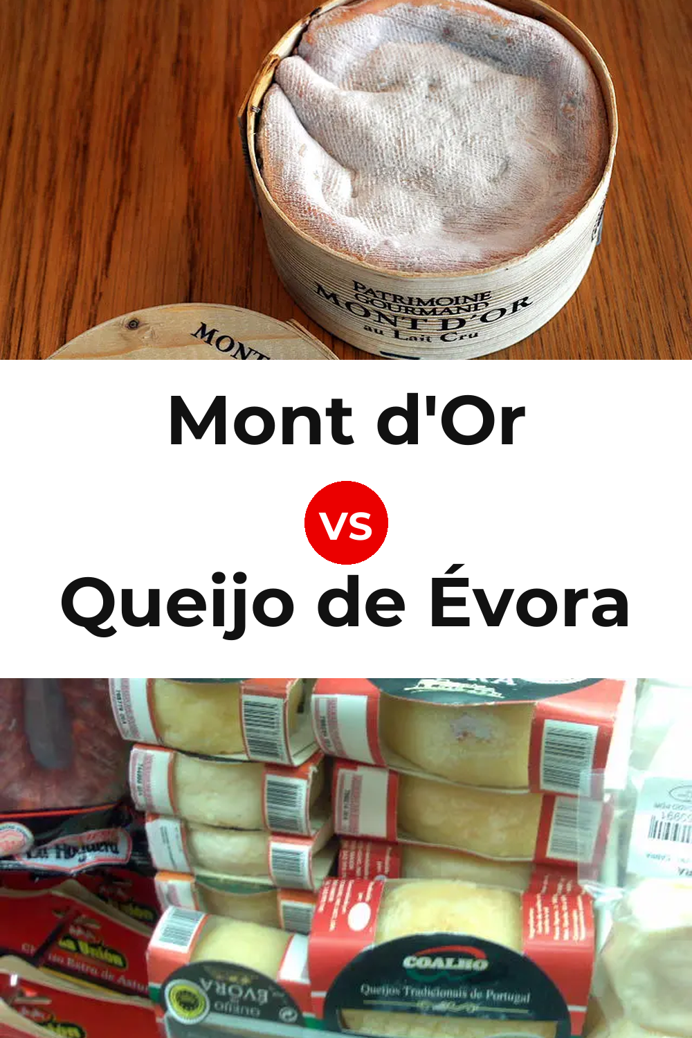 Mont d'Or Cheese vs Queijo de Évora Pinterest comparison