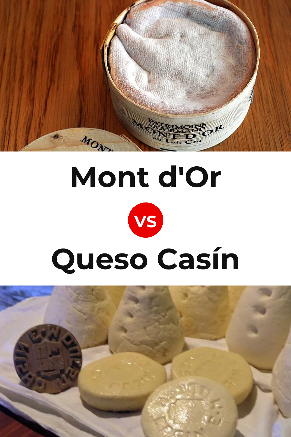Mont d'Or Cheese vs Queso Casín Pinterest comparison