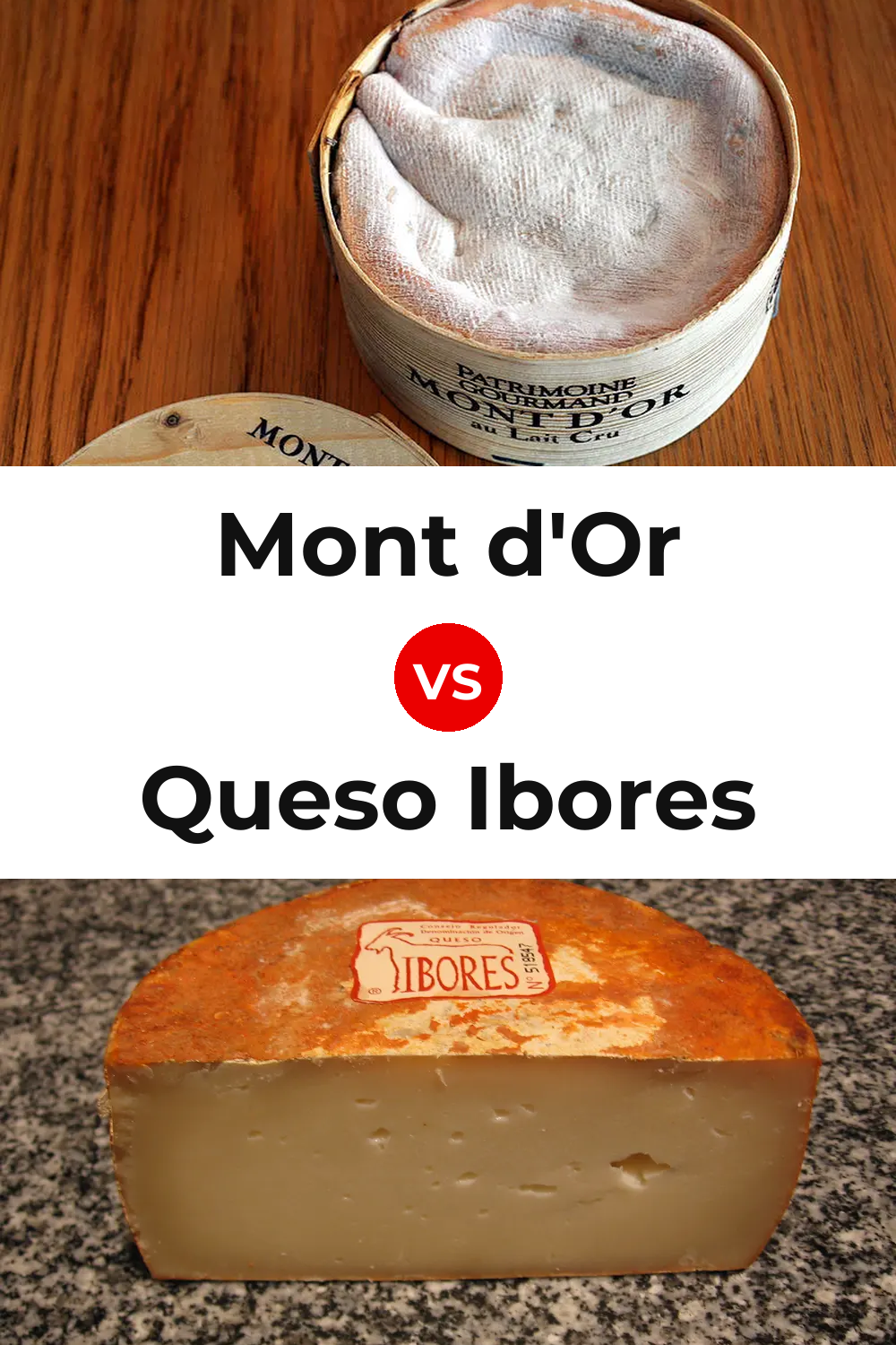 Mont d'Or Cheese vs Queso Ibores Pinterest comparison