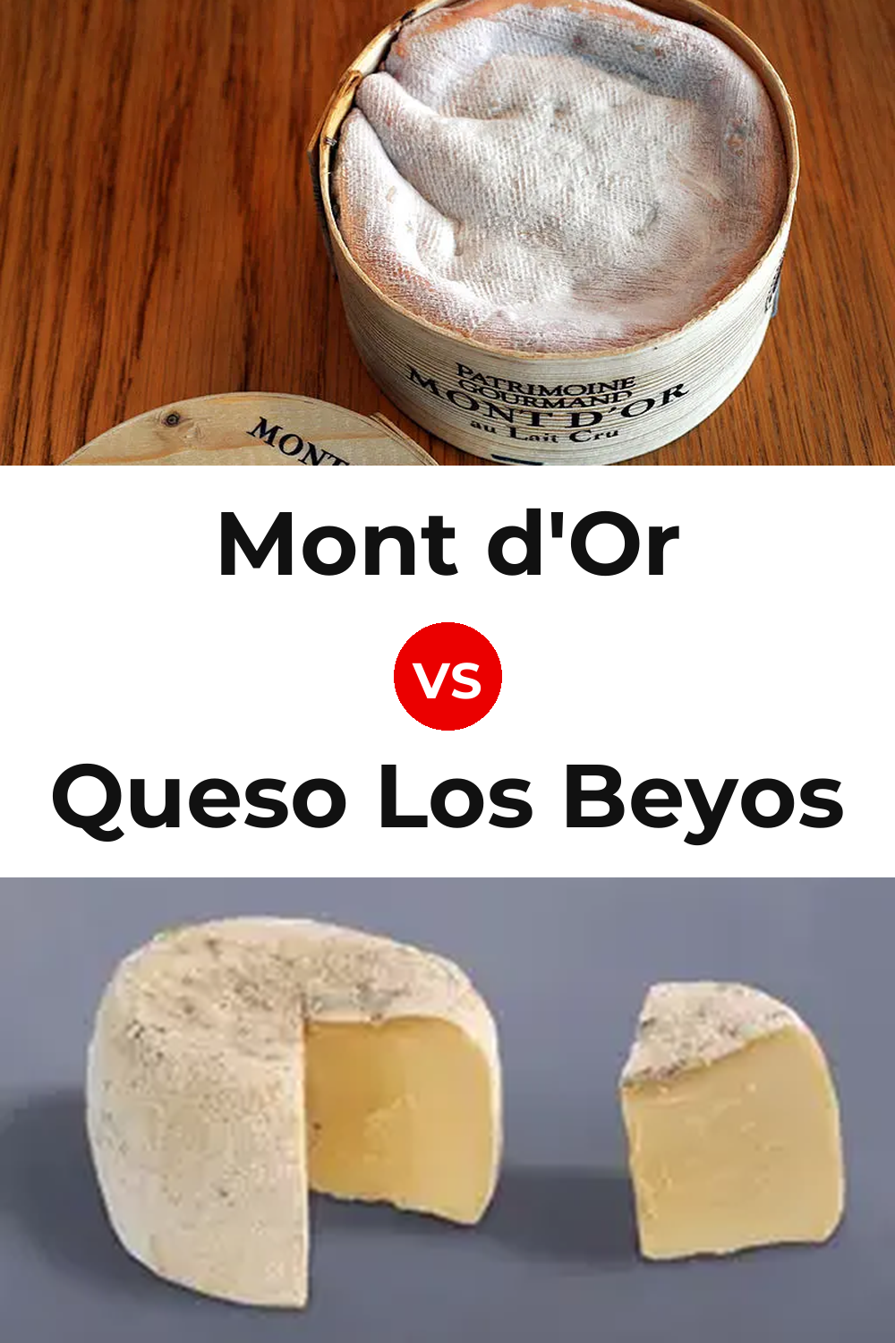 Mont d'Or Cheese vs Queso Los Beyos Pinterest comparison