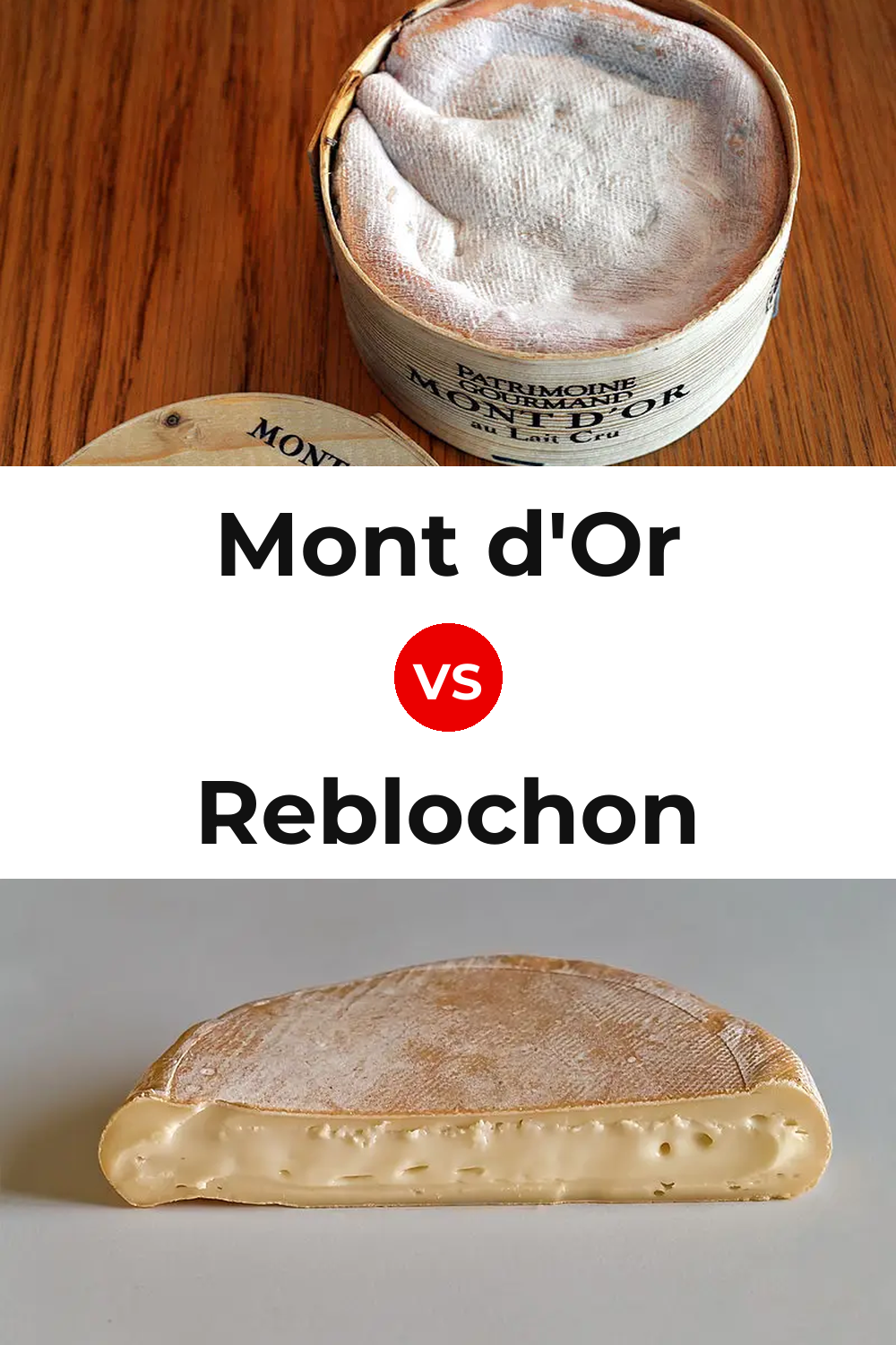Mont d'Or Cheese vs Reblochon Cheese Pinterest comparison