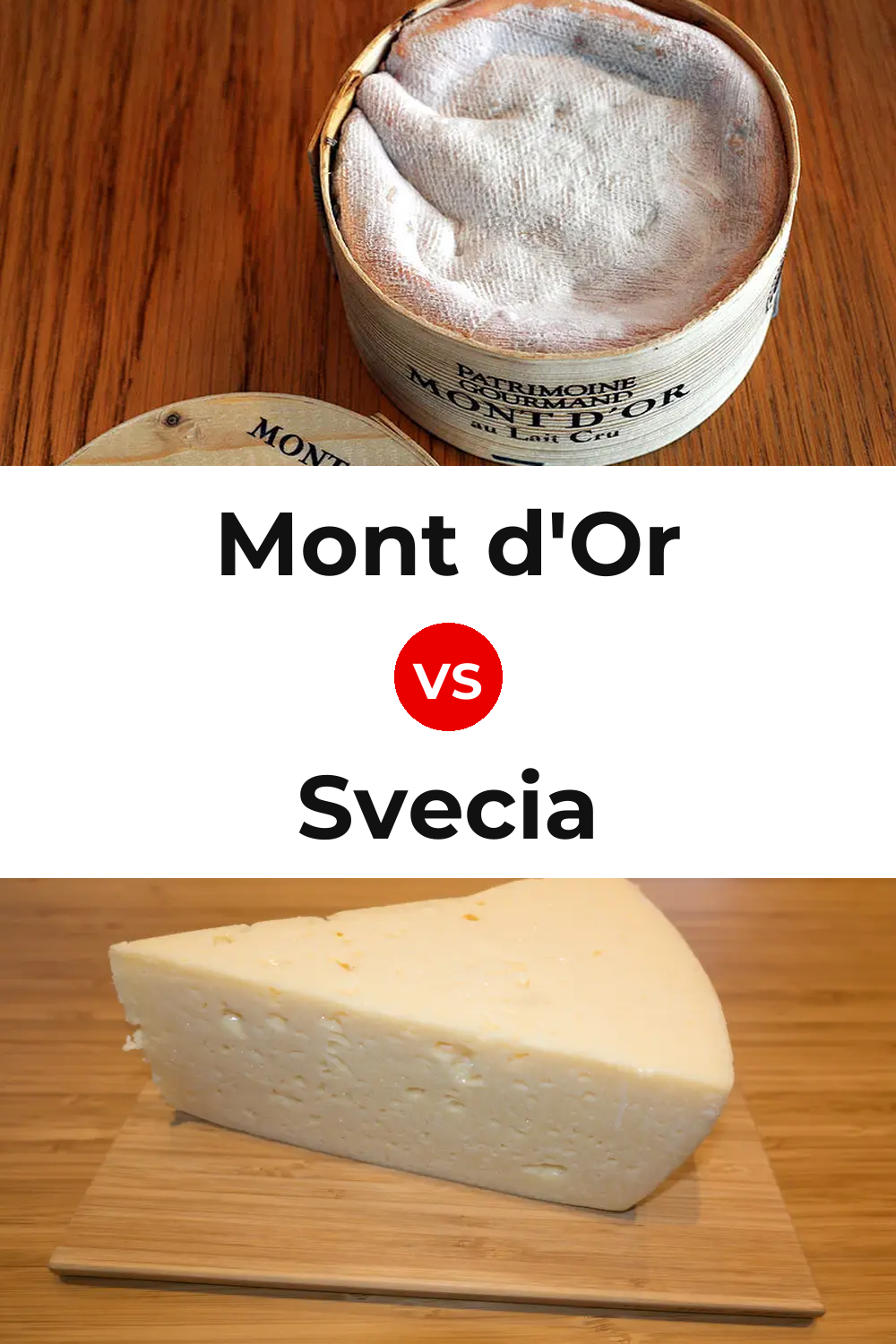 Mont d'Or Cheese vs Svecia Cheese Pinterest comparison
