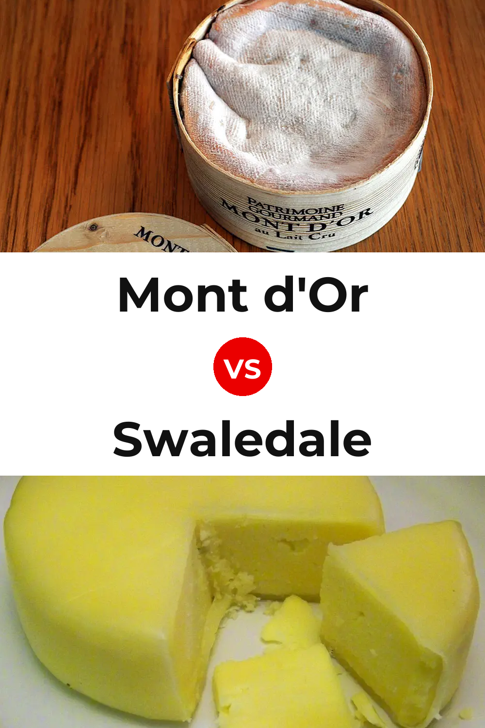 Mont d'Or Cheese vs Swaledale Cheese Pinterest comparison