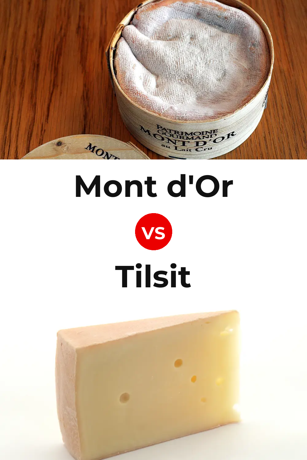 Mont d'Or Cheese vs Tilsit Cheese Pinterest comparison