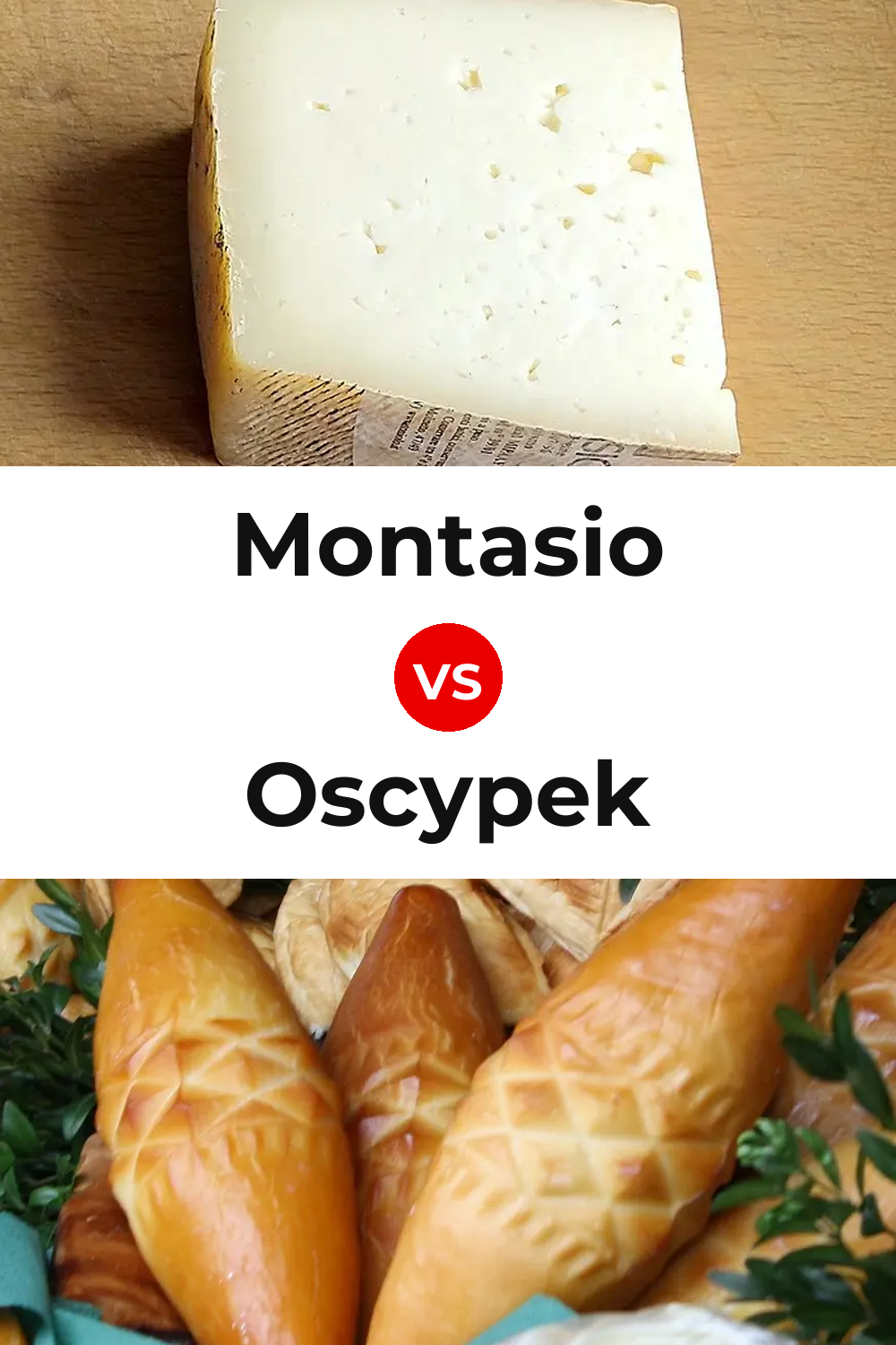 Montasio Cheese vs Oscypek Cheese Pinterest comparison