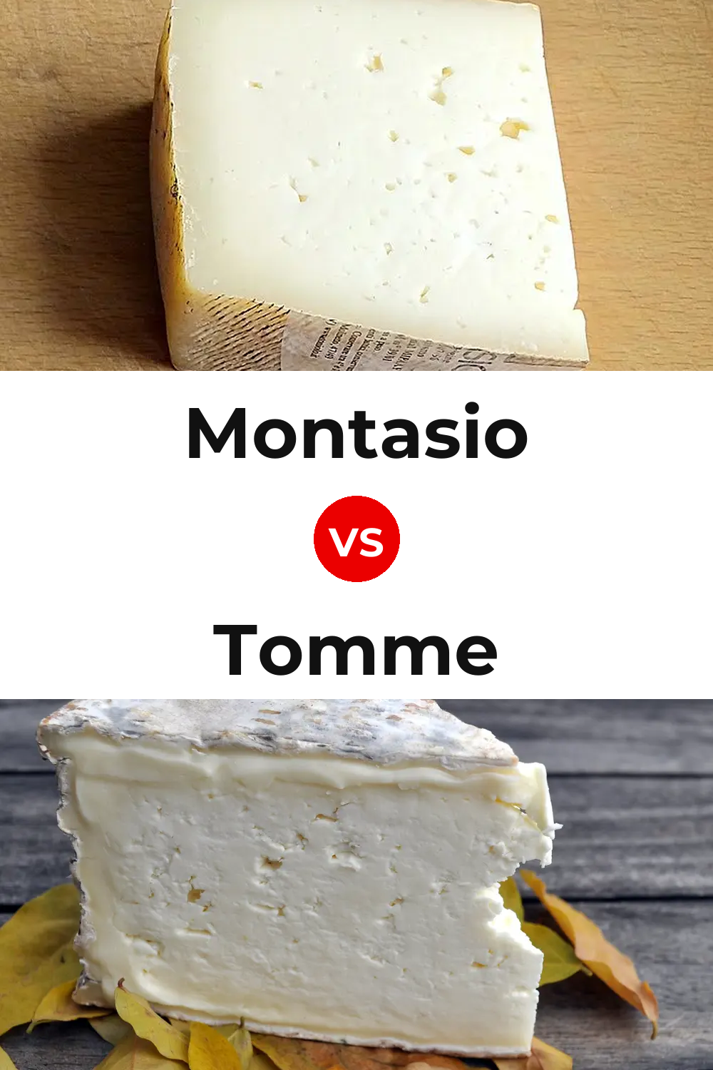 Montasio Cheese vs Tomme Cheese Pinterest comparison