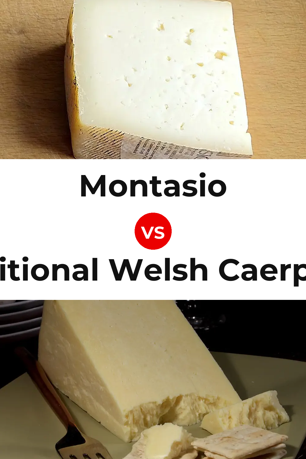 Montasio Cheese vs Traditional Welsh Caerphilly Cheese Pinterest comparison