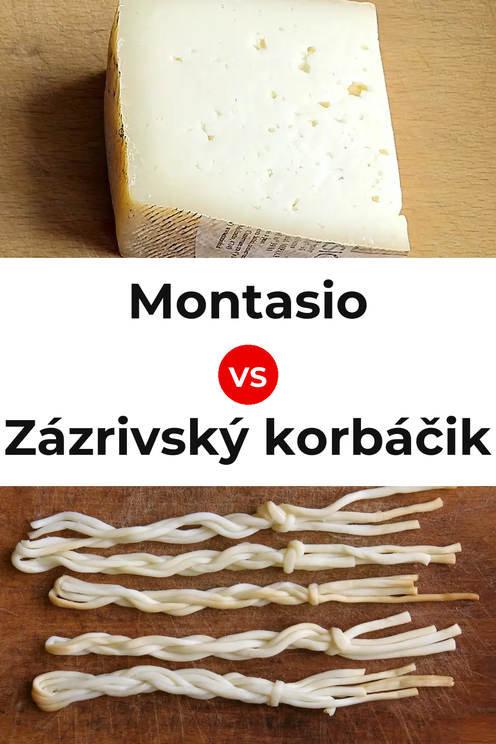 Montasio Cheese vs Zázrivský korbáčik Cheese Pinterest comparison