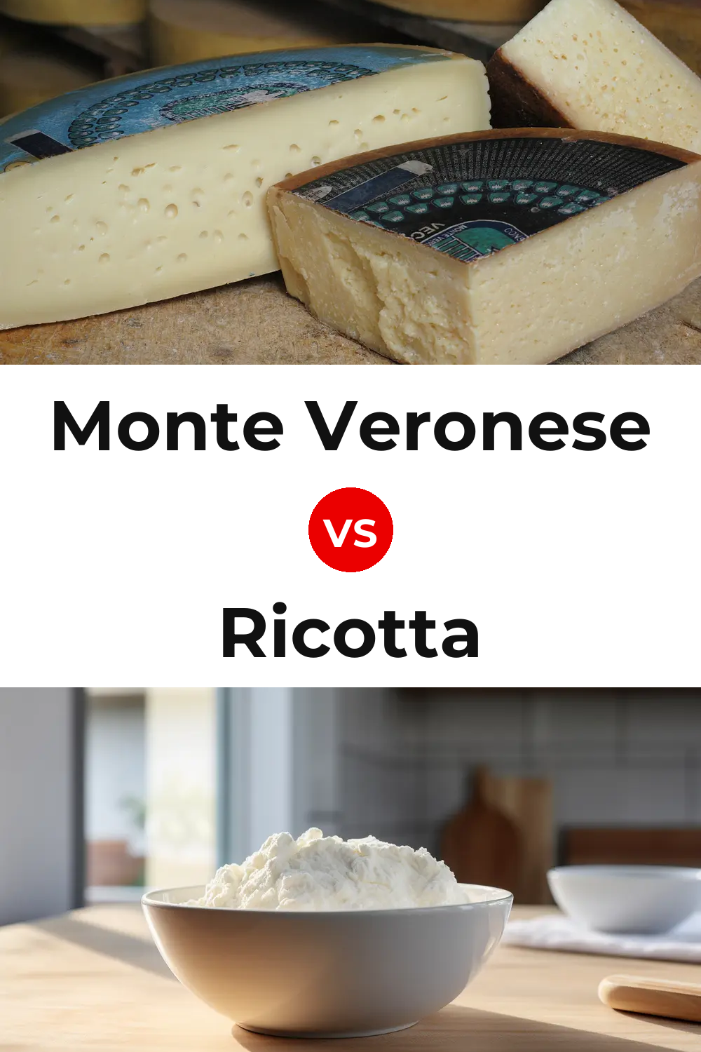 Monte Veronese Cheese vs Ricotta Cheese Pinterest comparison