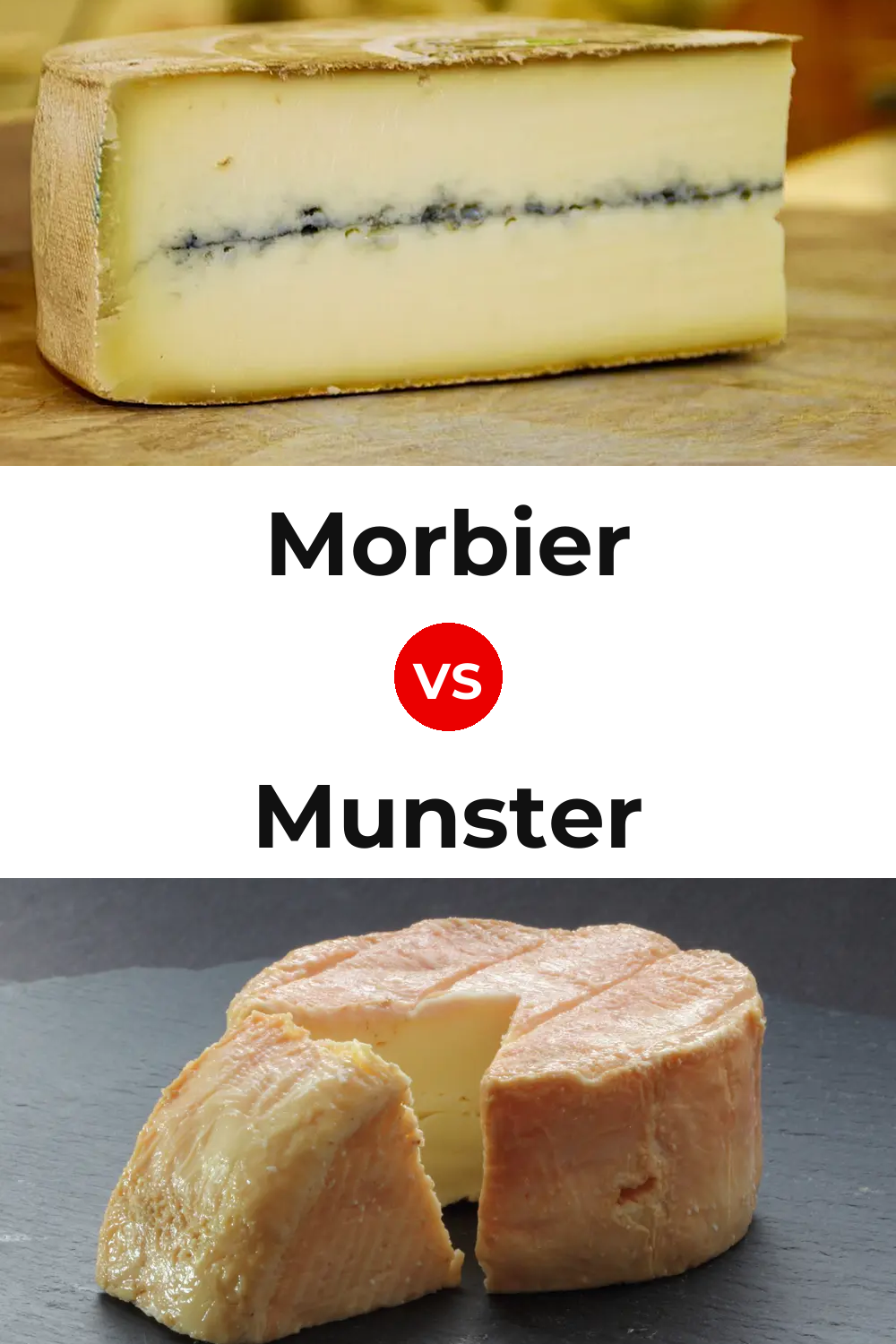 Morbier Cheese vs Munster Cheese Pinterest comparison