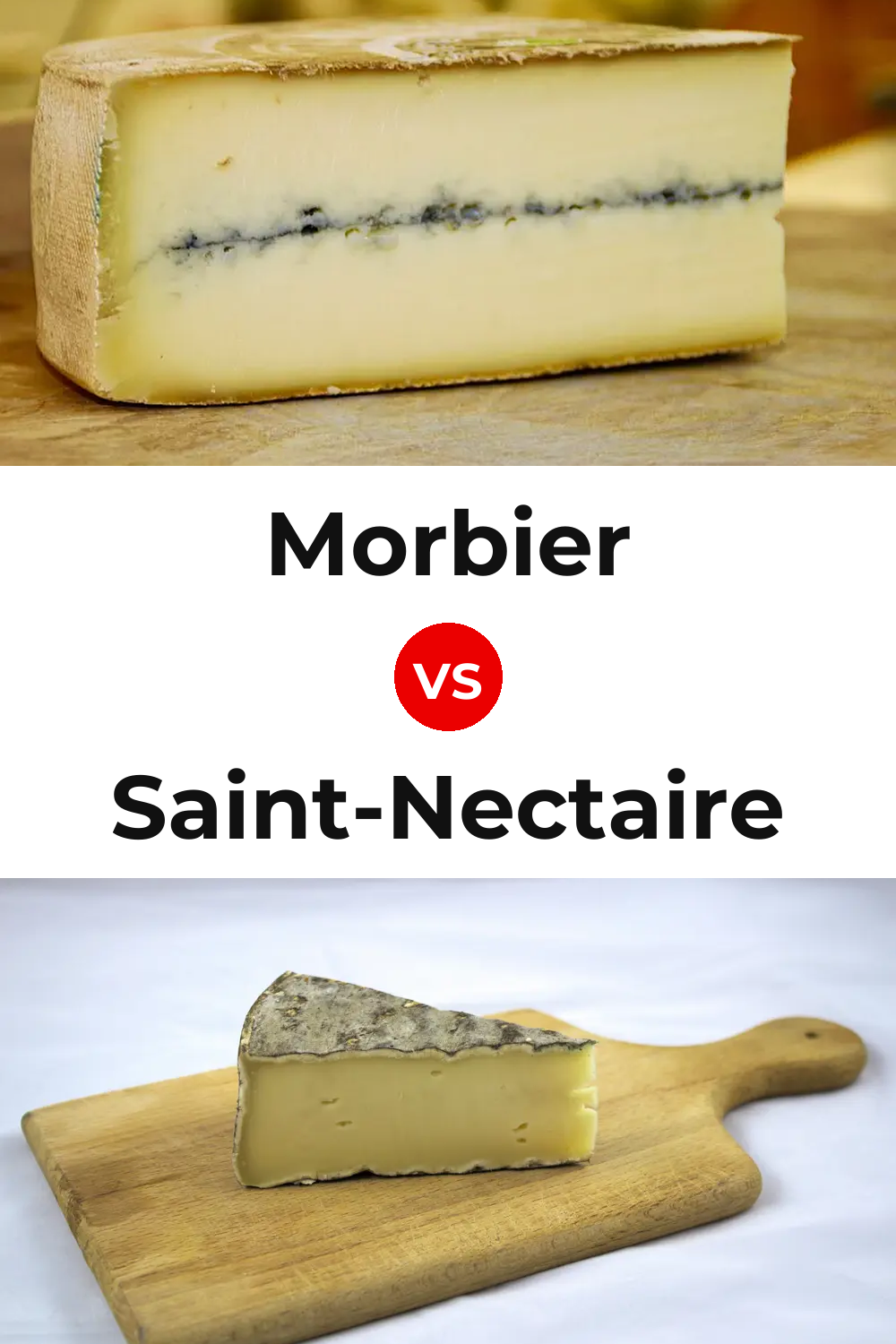 Morbier Cheese vs Saint-Nectaire Cheese Pinterest comparison