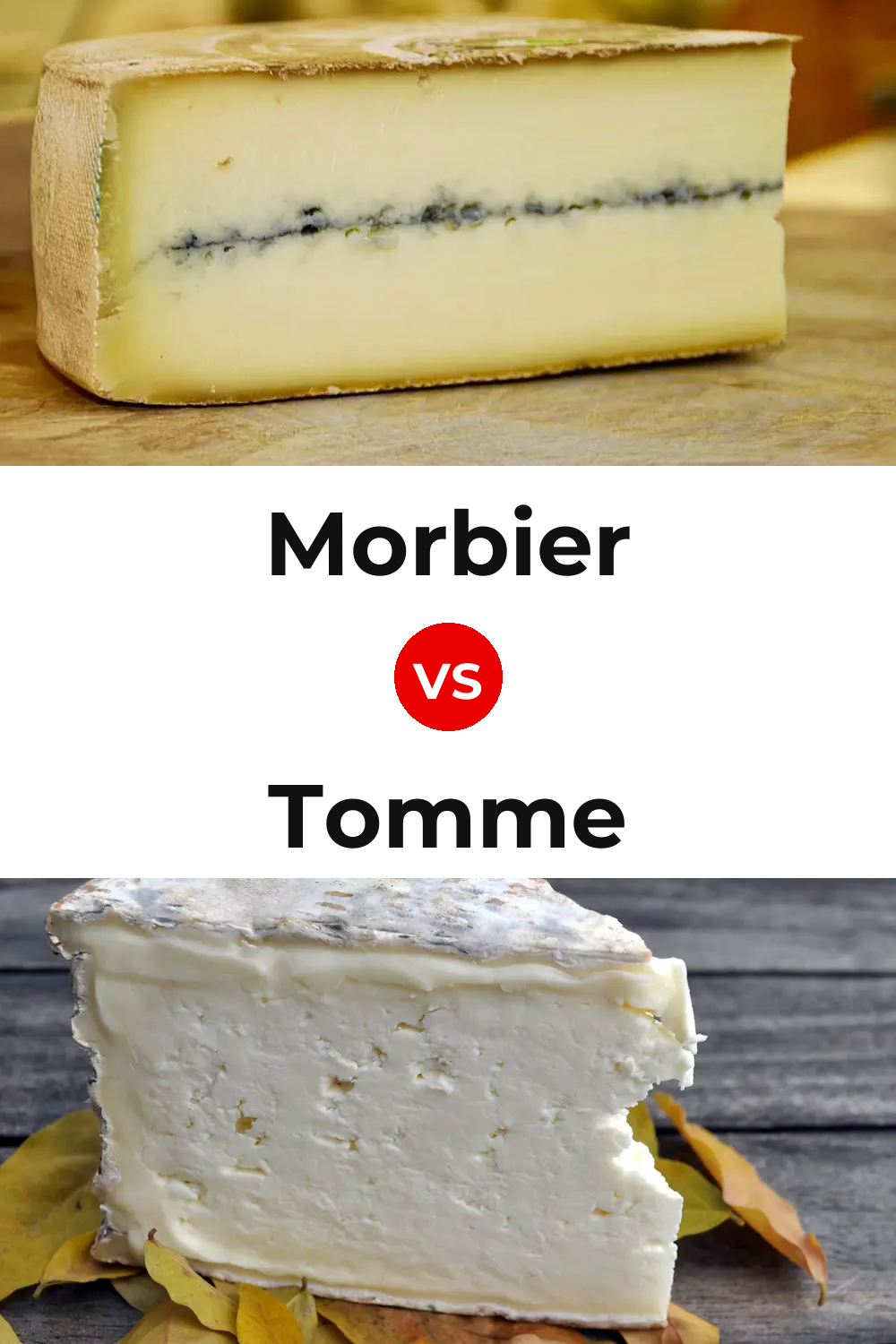 Morbier Cheese vs Tomme Cheese Pinterest comparison
