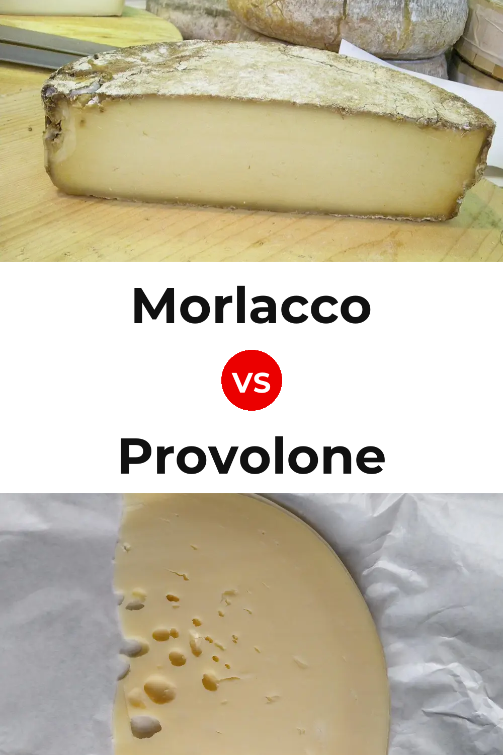 Morlacco Cheese vs Provolone Cheese Pinterest comparison