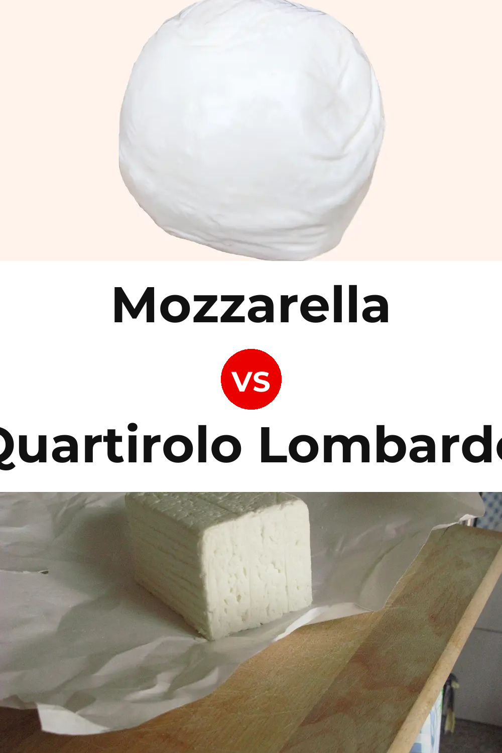 Mozzarella Cheese vs Quartirolo Lombardo Cheese Pinterest comparison