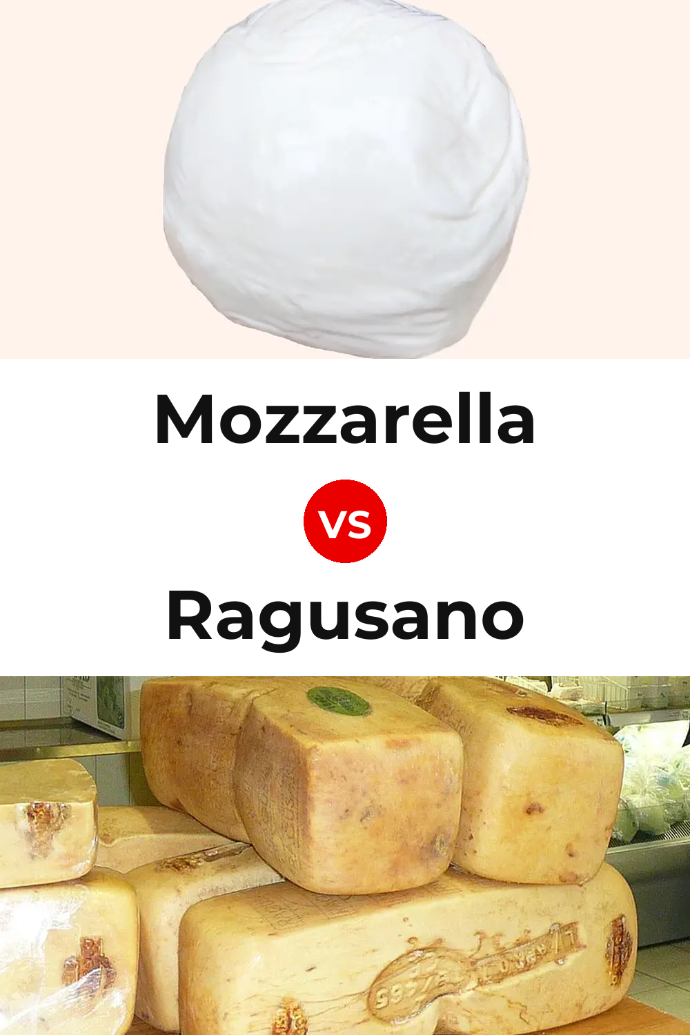 Mozzarella Cheese vs Ragusano Cheese Pinterest comparison