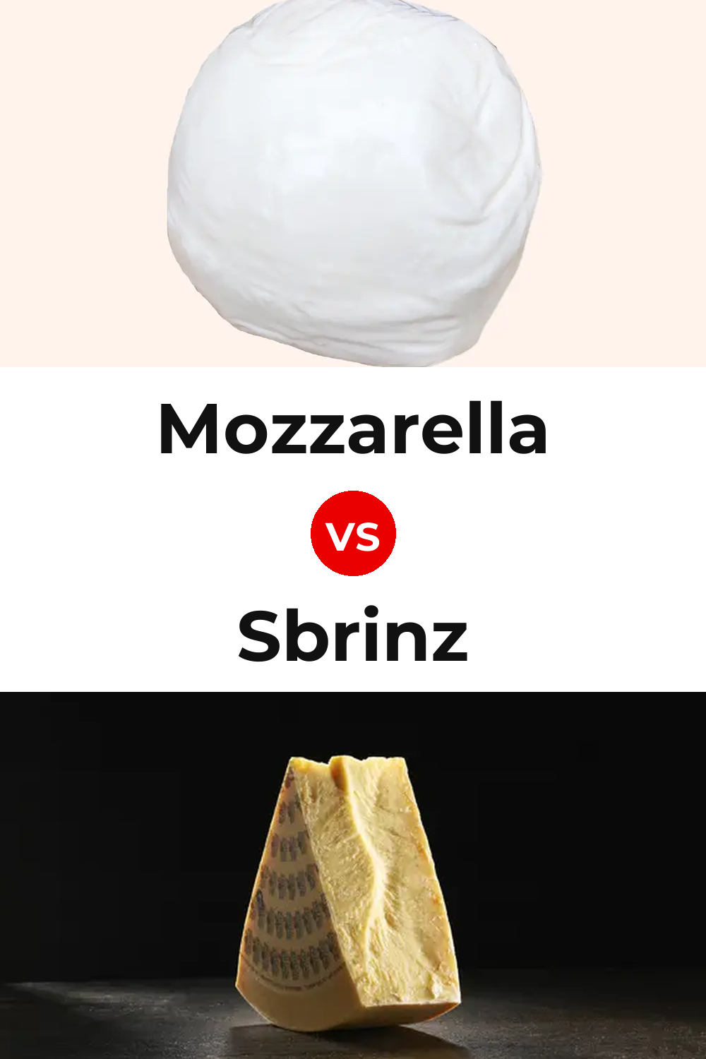 Mozzarella Cheese vs Sbrinz Cheese Pinterest comparison