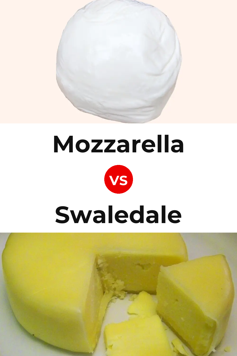 Mozzarella Cheese vs Swaledale Cheese Pinterest comparison