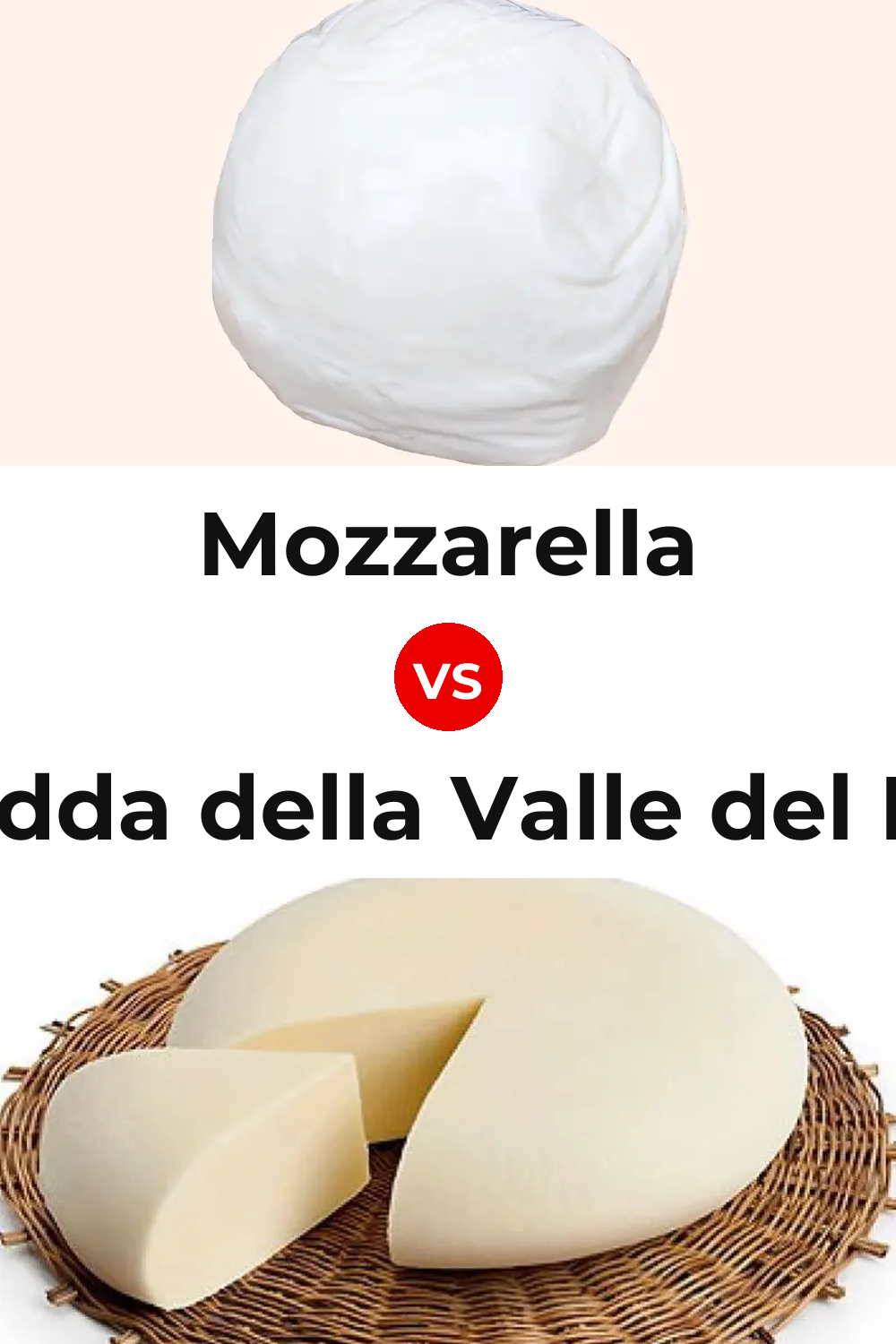 Mozzarella Cheese vs Vastedda della Valle del Belice Cheese Pinterest comparison