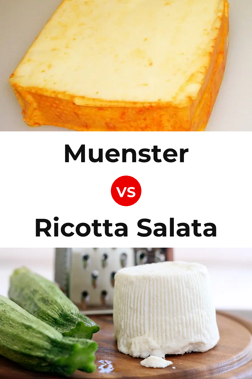 Muenster Cheese vs Ricotta Salata Cheese Pinterest comparison