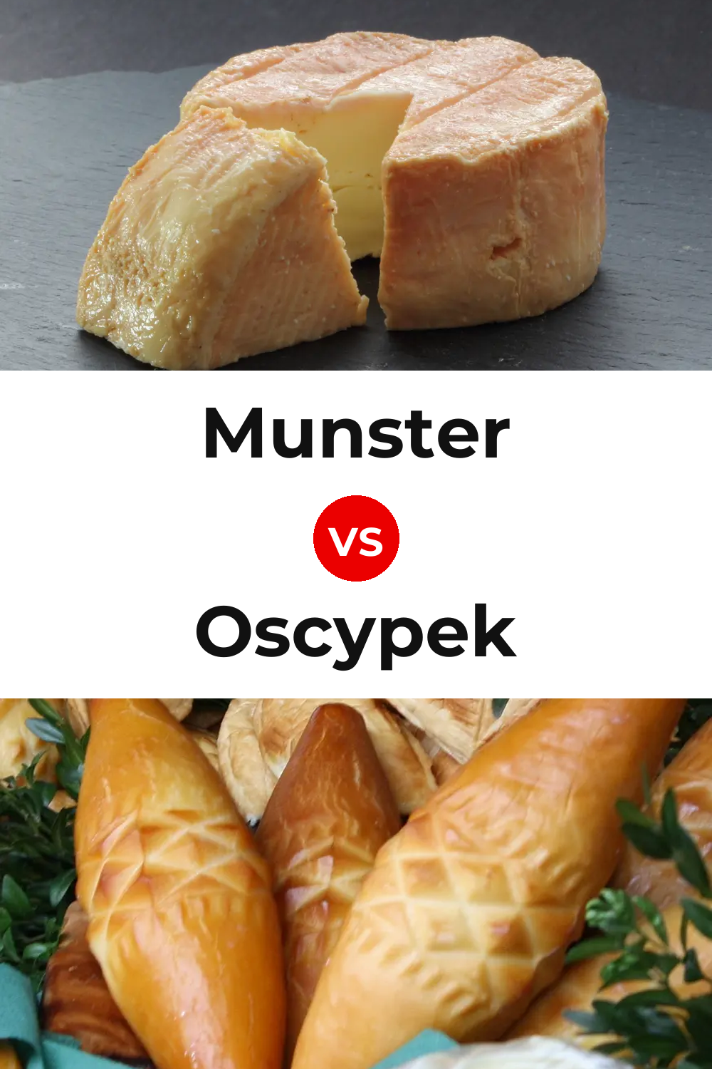 Munster Cheese vs Oscypek Cheese Pinterest comparison