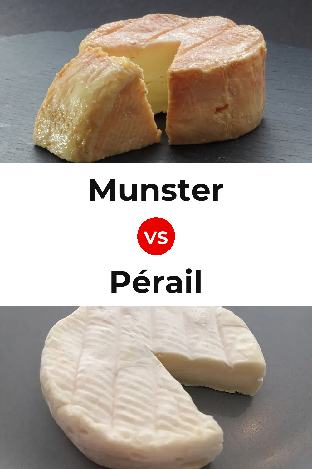 Munster Cheese vs Pérail Cheese Pinterest comparison