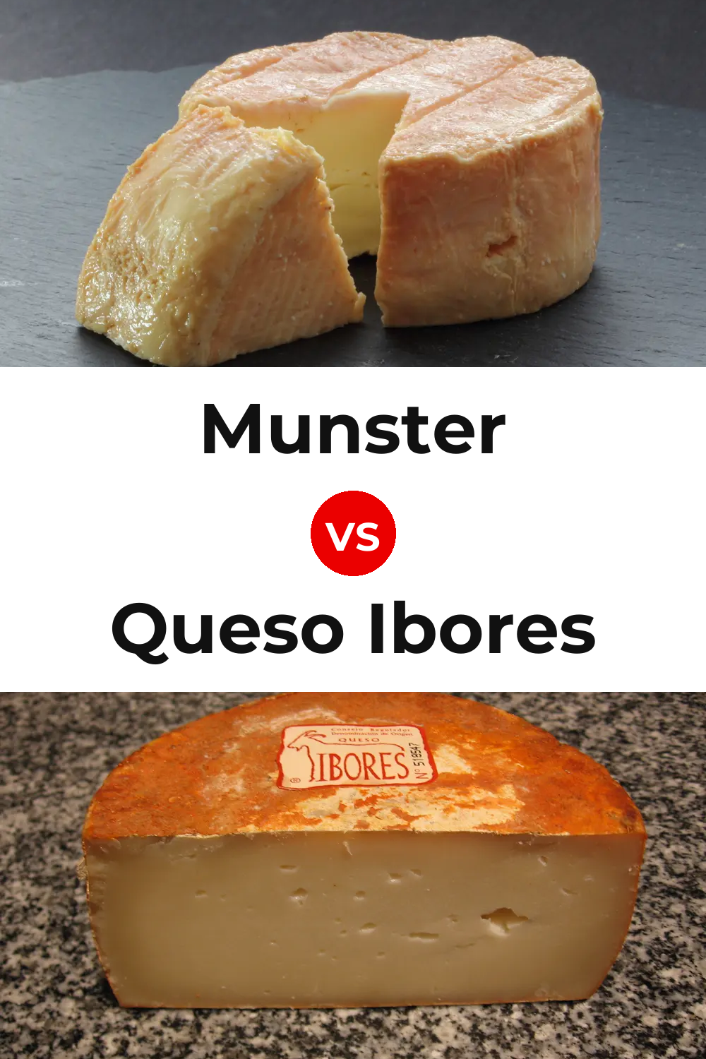 Munster Cheese vs Queso Ibores Pinterest comparison