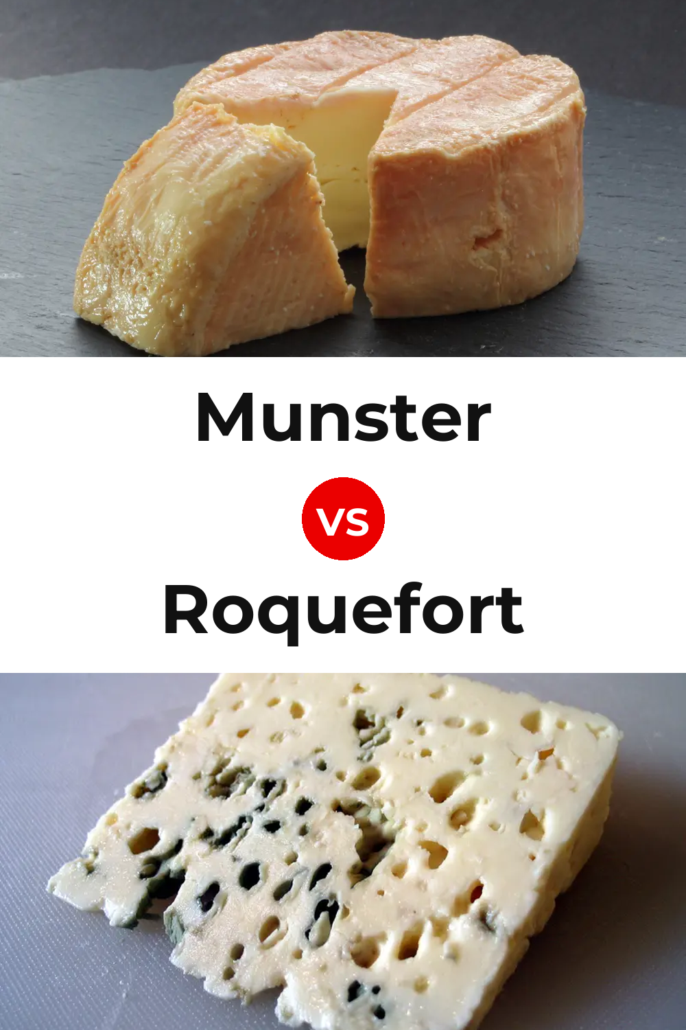 Munster Cheese vs Roquefort Cheese Pinterest comparison