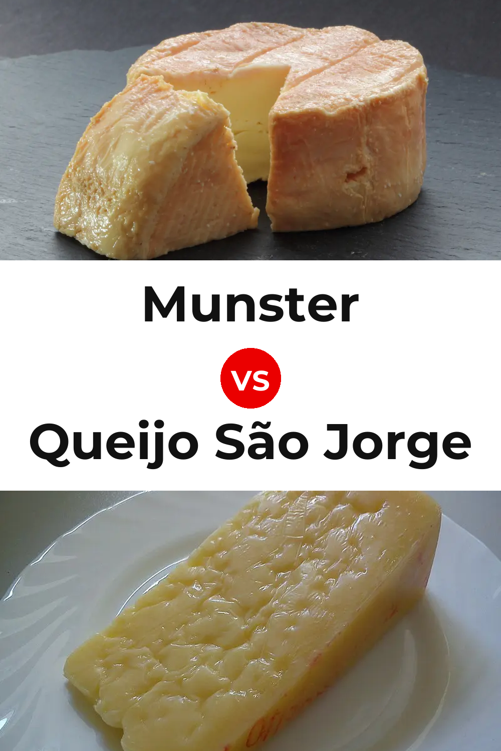 Munster Cheese vs Queijo São Jorge Pinterest comparison