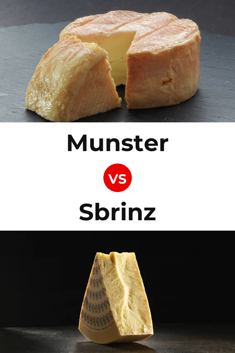 Munster Cheese vs Sbrinz Cheese Pinterest comparison