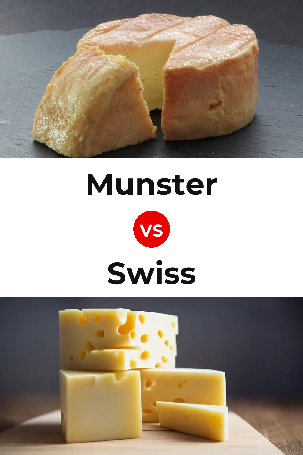 Munster Cheese vs Swiss Cheese Pinterest comparison