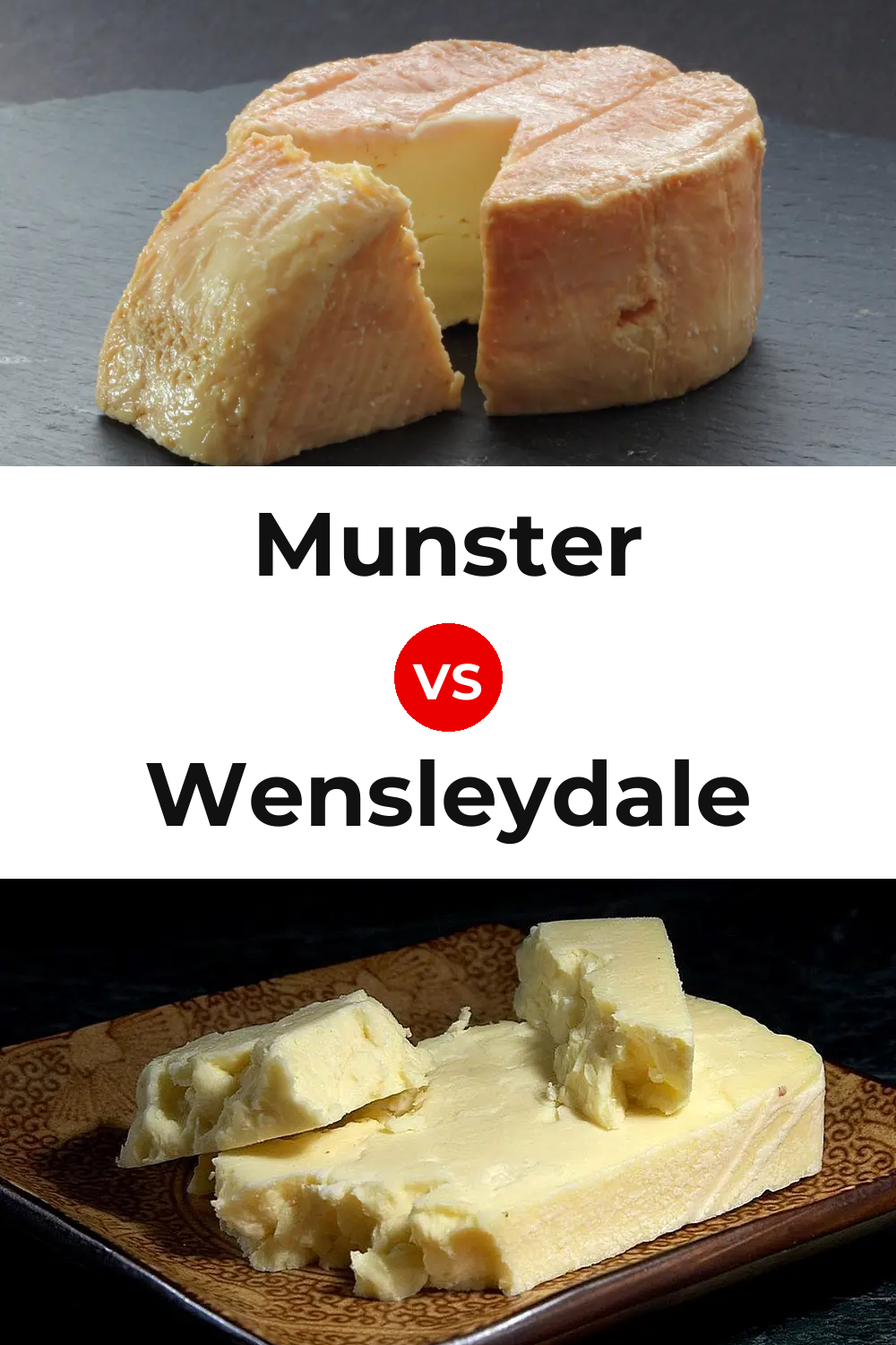 Munster Cheese vs Wensleydale Cheese Pinterest comparison