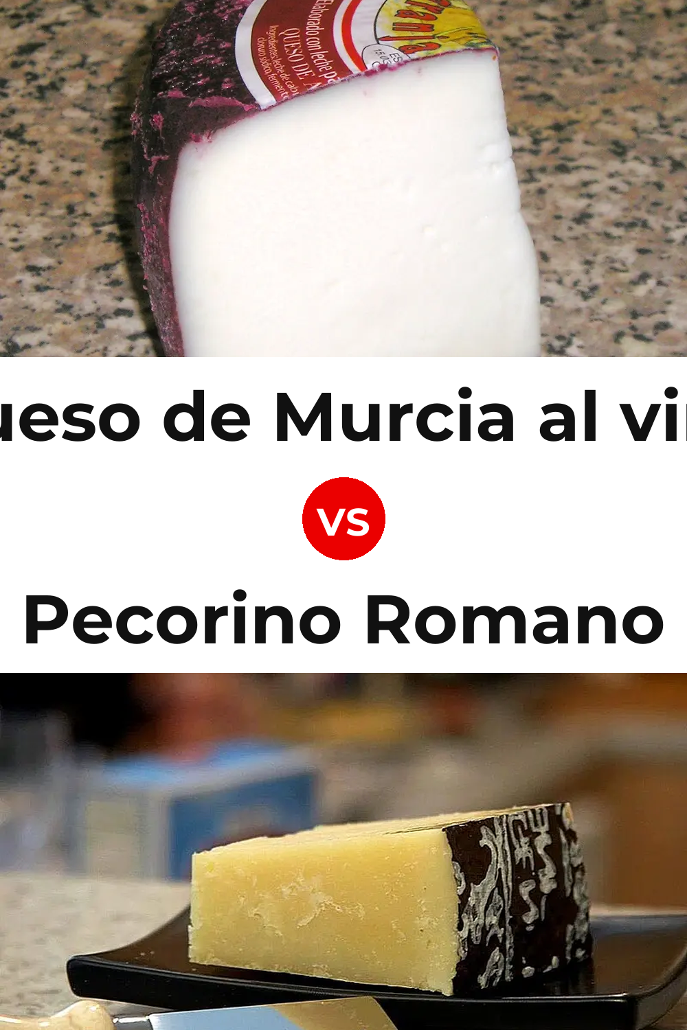 Queso de Murcia al vino vs Pecorino Romano Cheese Pinterest comparison