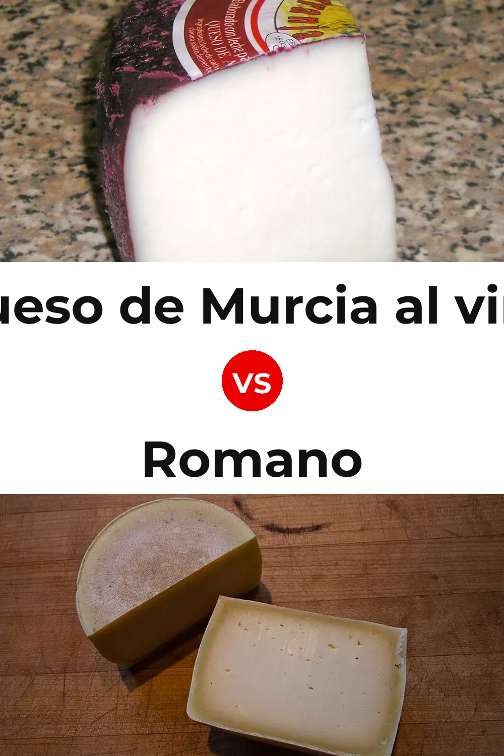Queso de Murcia al vino vs Romano Cheese Pinterest comparison