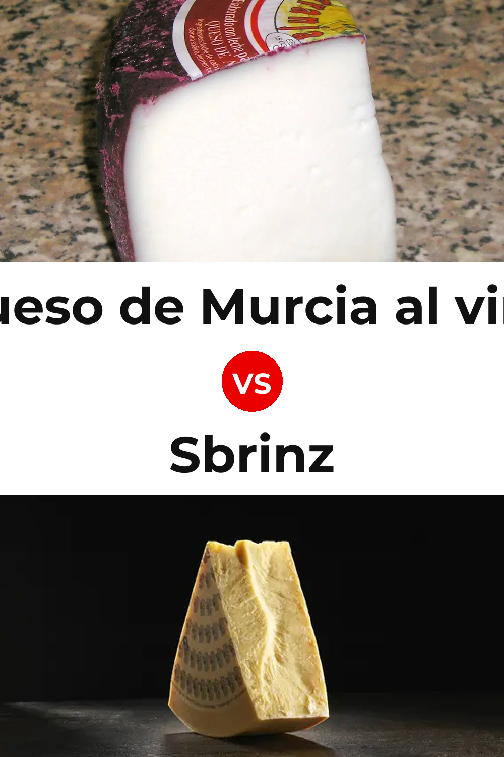 Queso de Murcia al vino vs Sbrinz Cheese Pinterest comparison