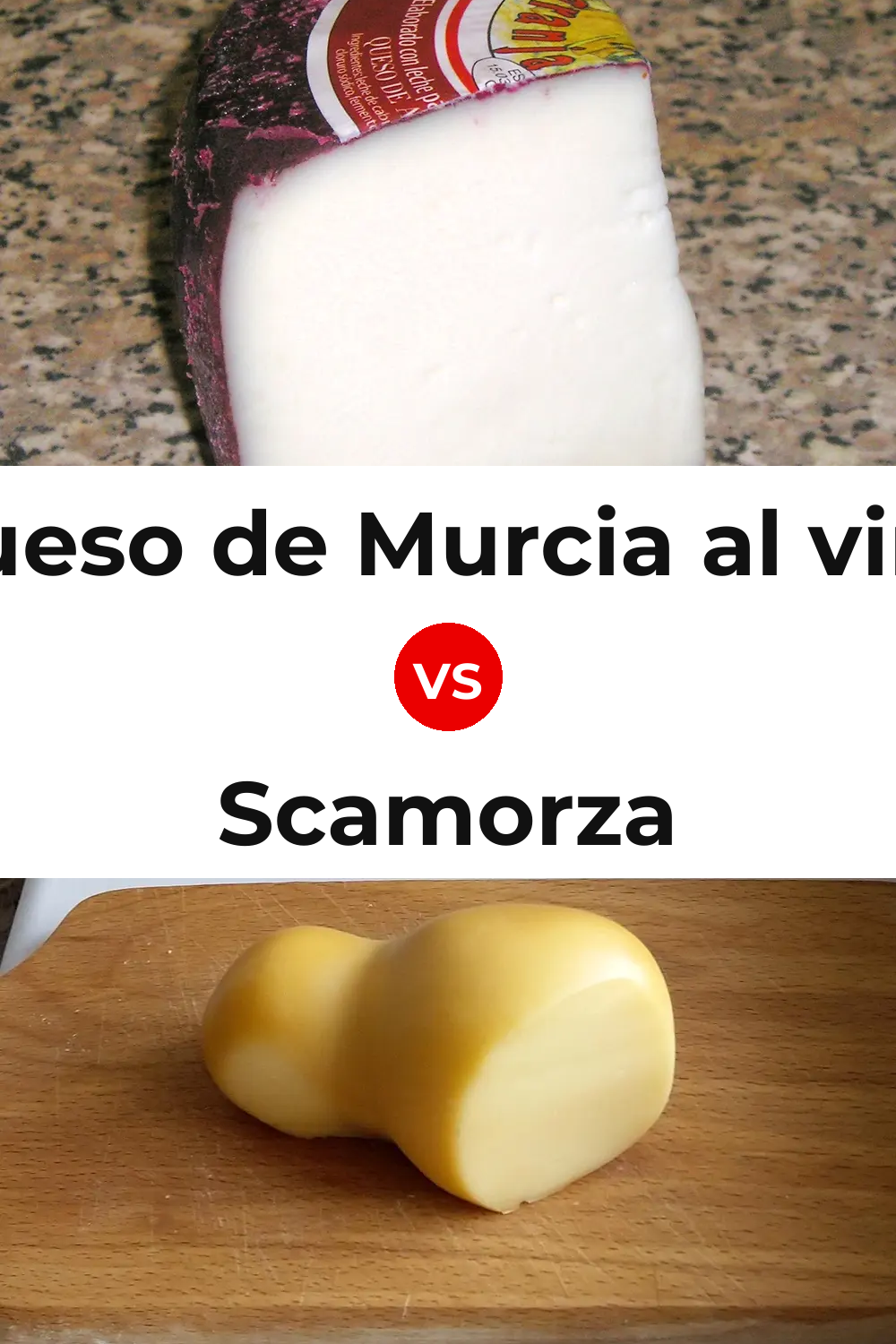 Queso de Murcia al vino vs Scamorza Cheese Pinterest comparison