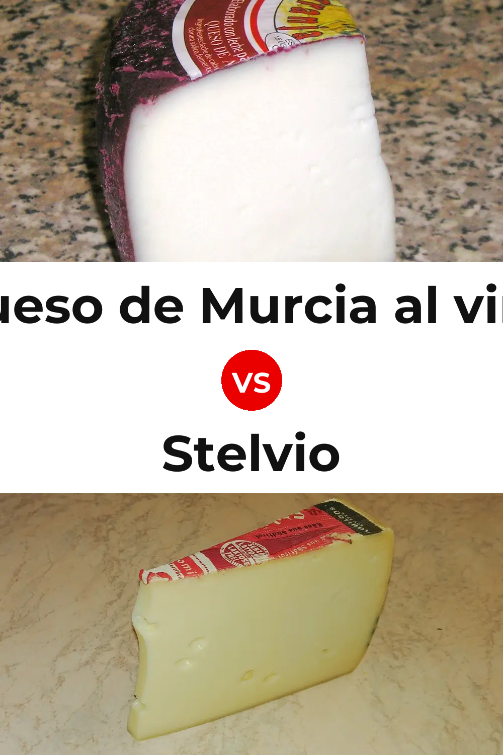 Queso de Murcia al vino vs Stelvio Cheese Pinterest comparison