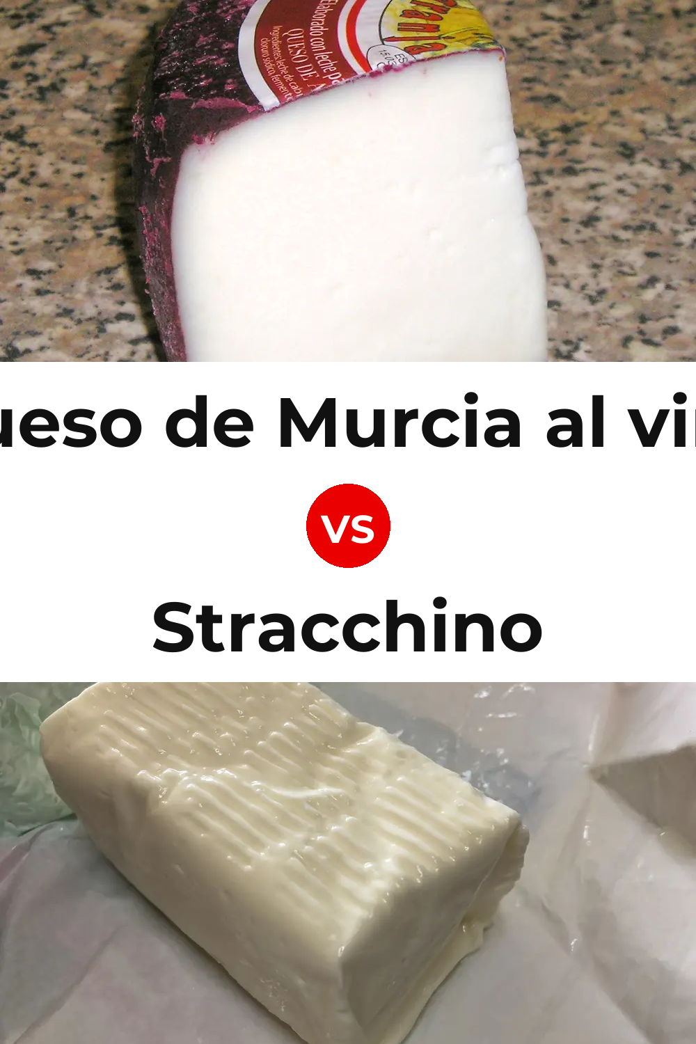 Queso de Murcia al vino vs Stracchino Cheese Pinterest comparison